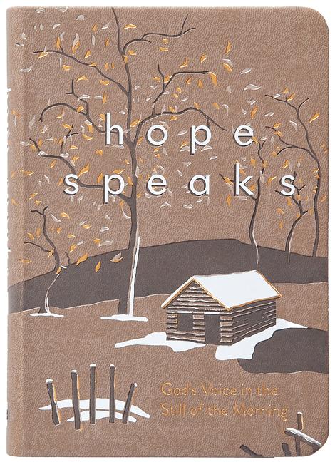 Hope Speaks: God's Voice in the Still of the Morning