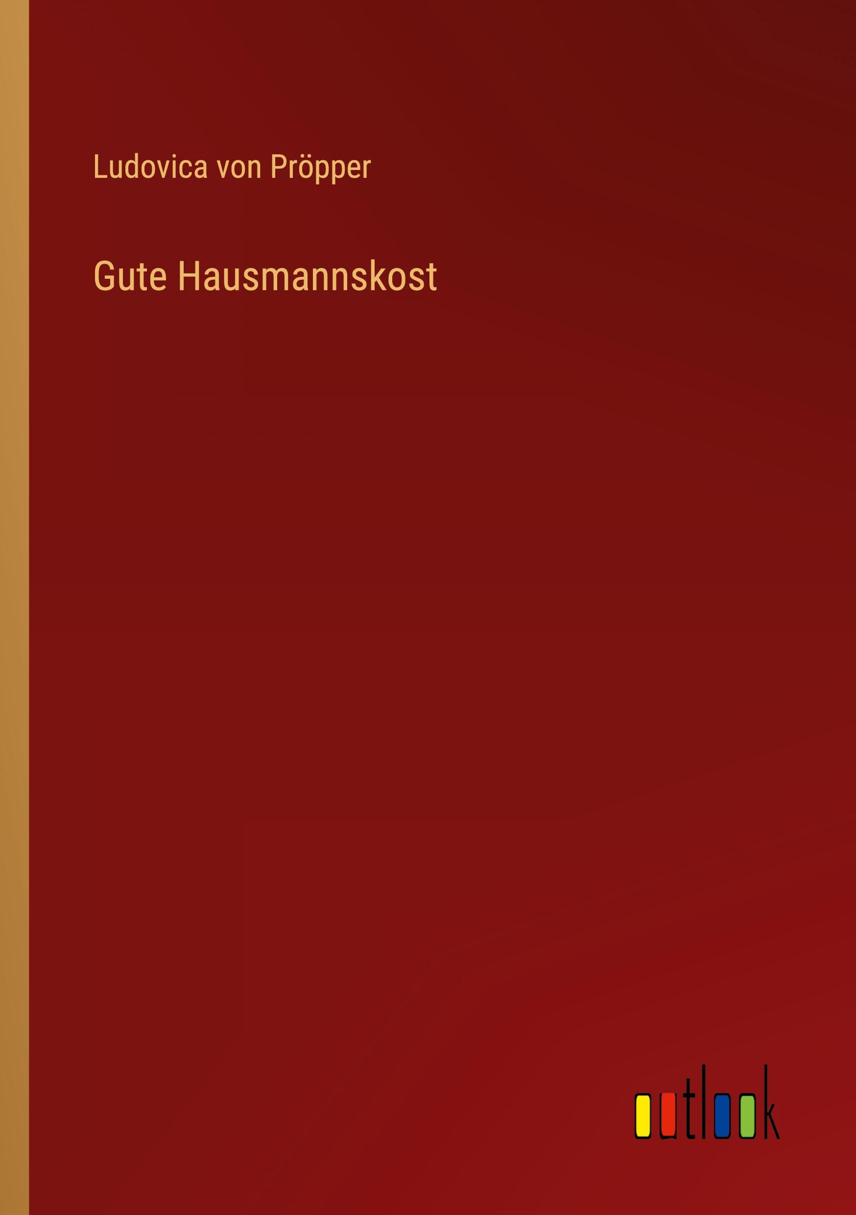 Gute Hausmannskost