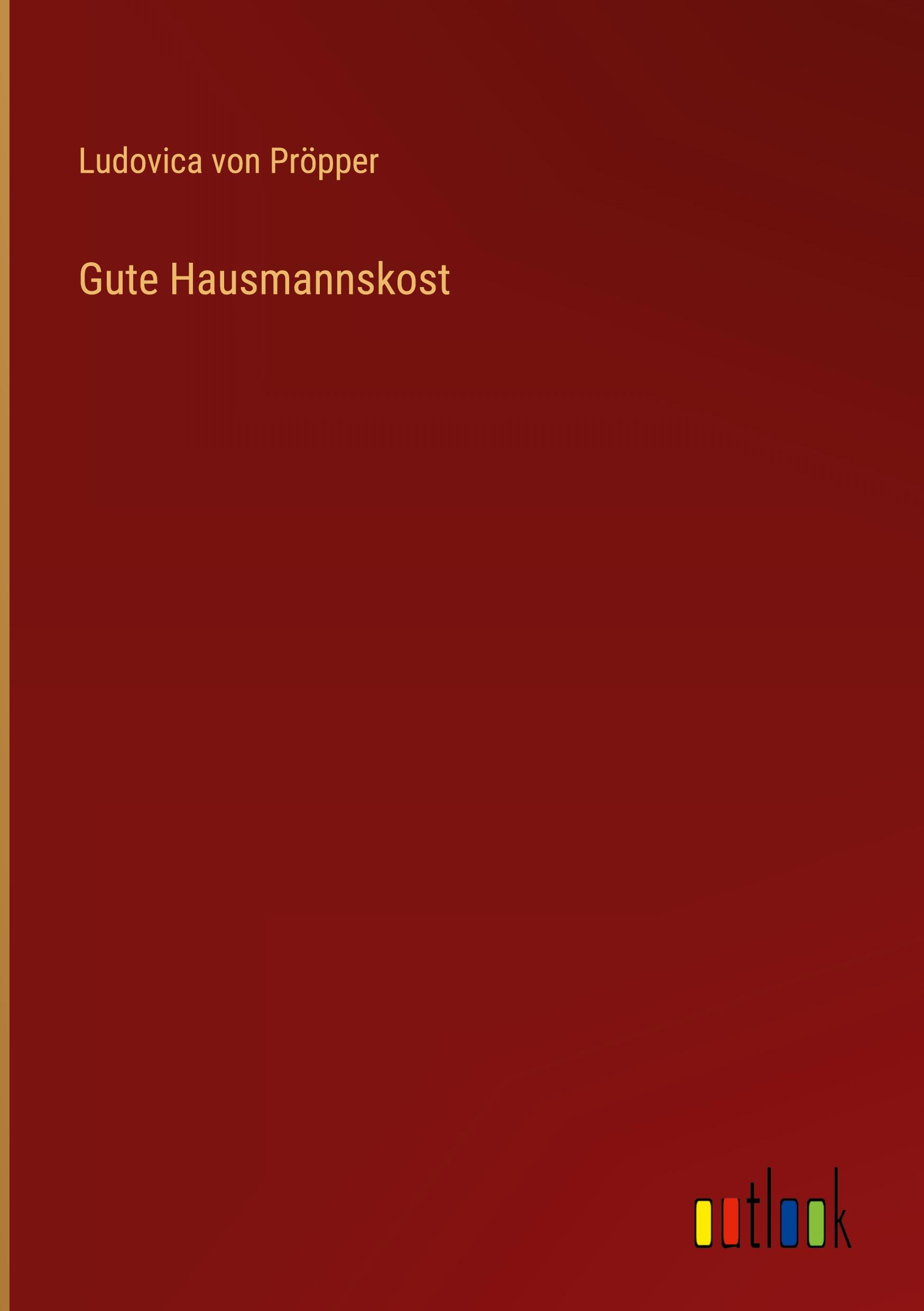 Gute Hausmannskost