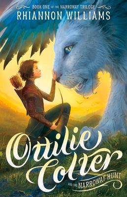 Ottilie Colter and the Narroway Hunt