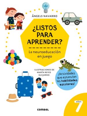 ¿Listos Para Aprender? La Neuroeducación En Juego 7 Años