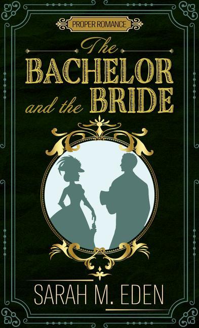 The Bachelor and the Bride