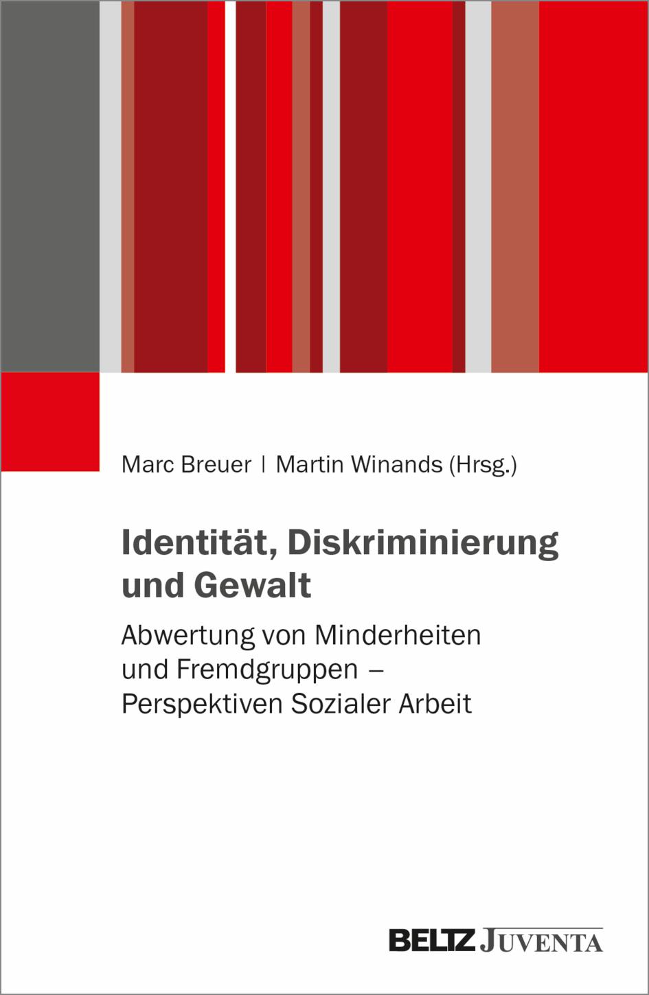 Identität, Diskriminierung und Gewalt