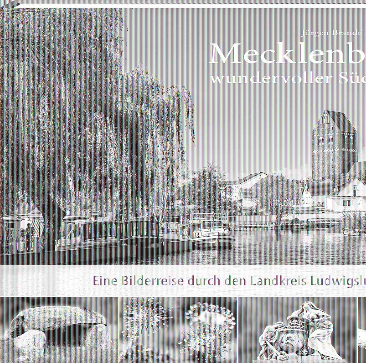 Mecklenburgs wundervoller Südwesten