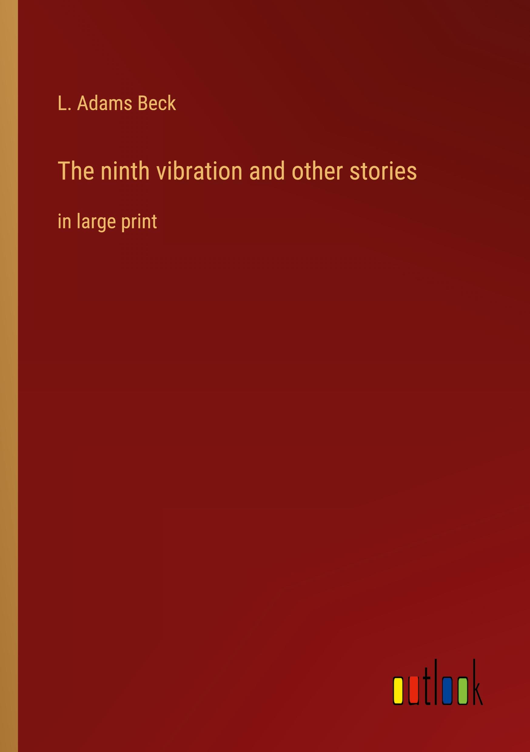 The ninth vibration and other stories