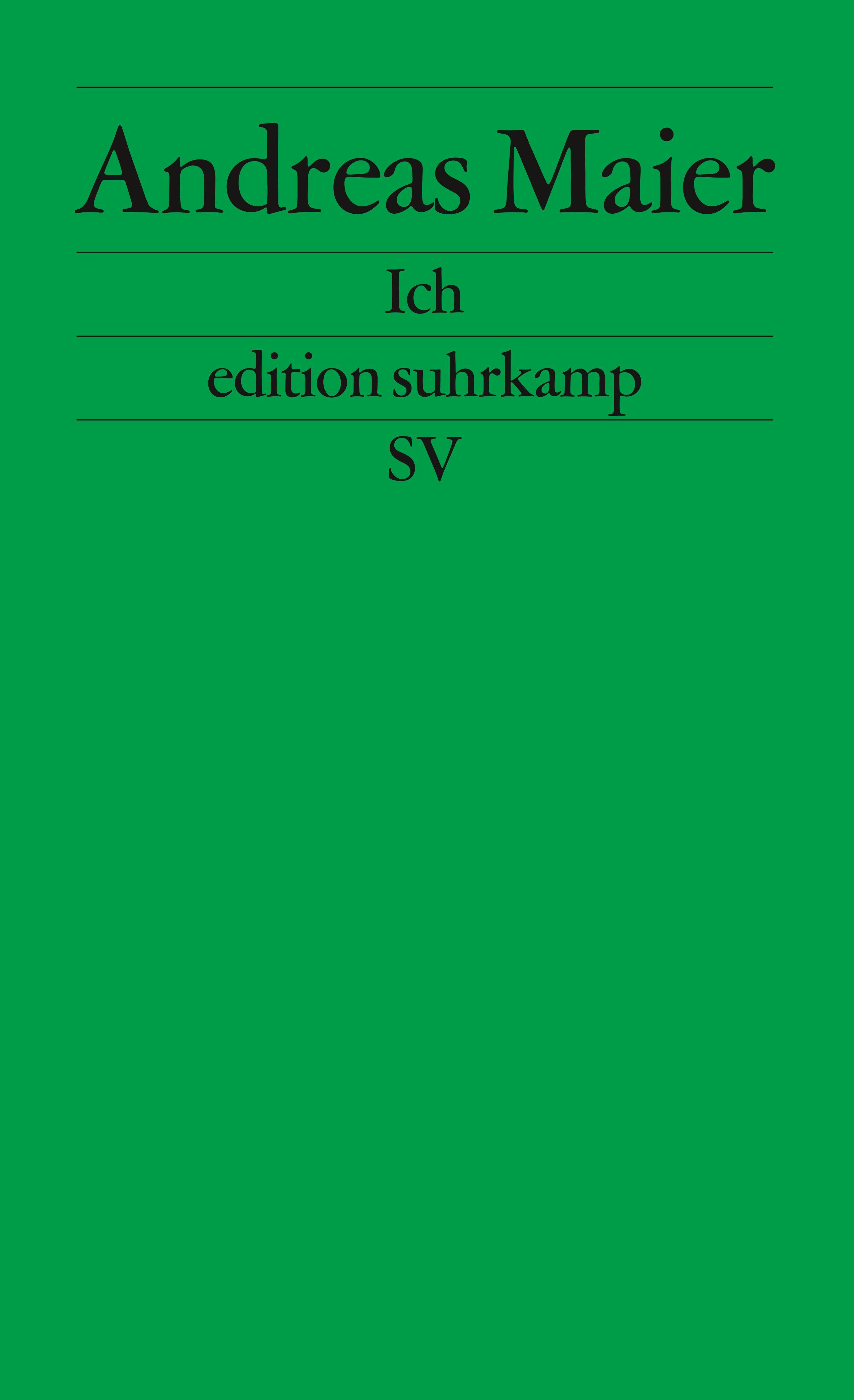 Ich. Frankfurter Poetikvorlesungen