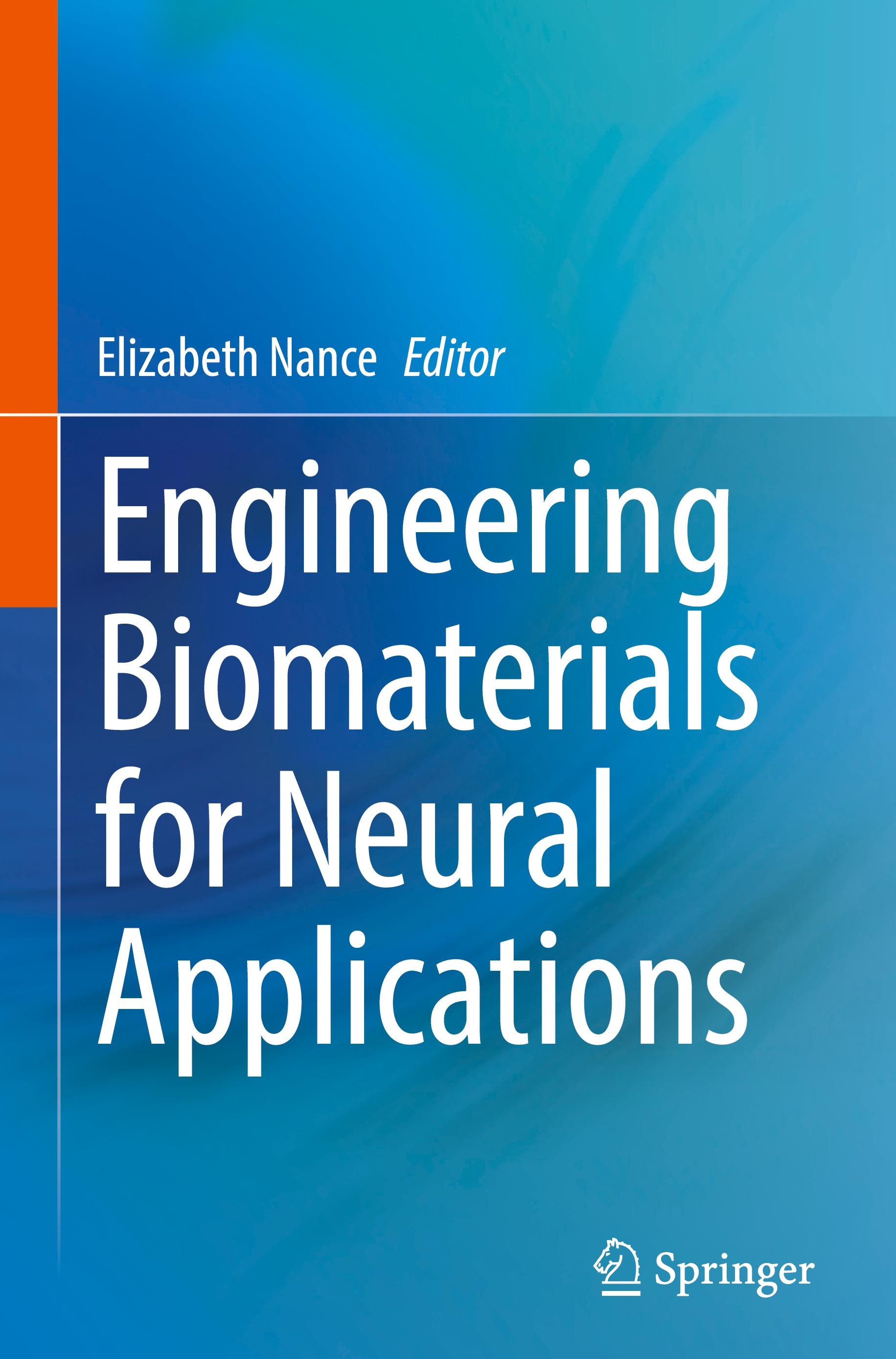 Engineering Biomaterials for Neural Applications