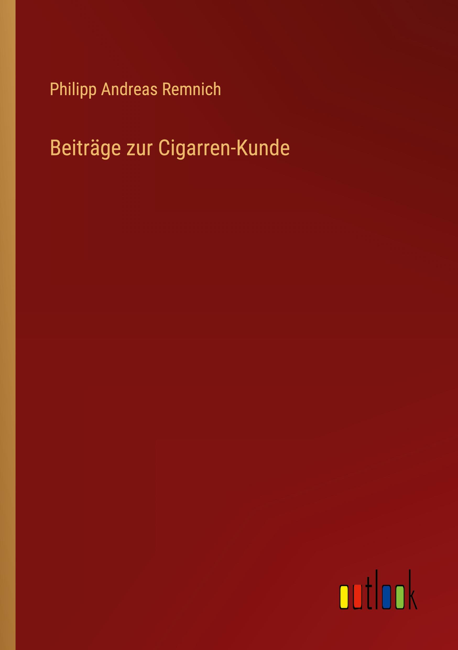 Beiträge zur Cigarren-Kunde