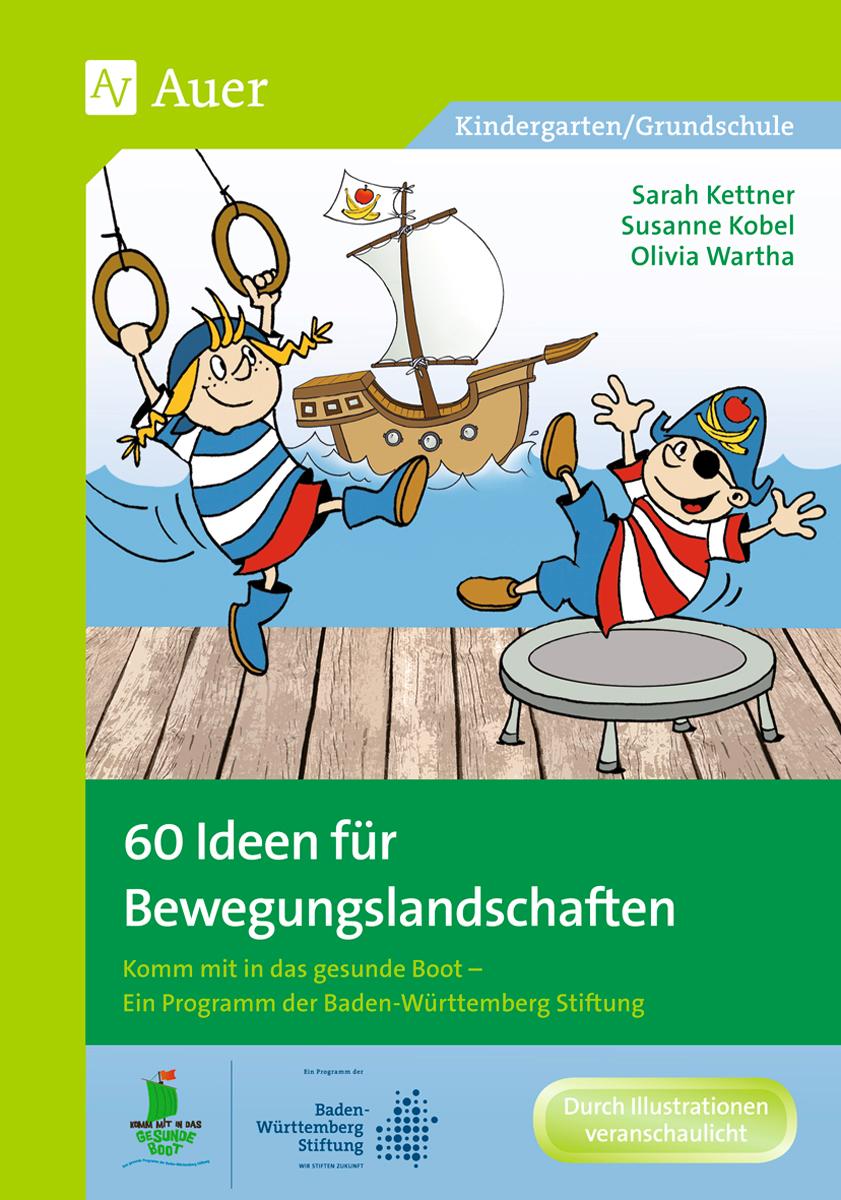 60 Ideen für Bewegungslandschaften