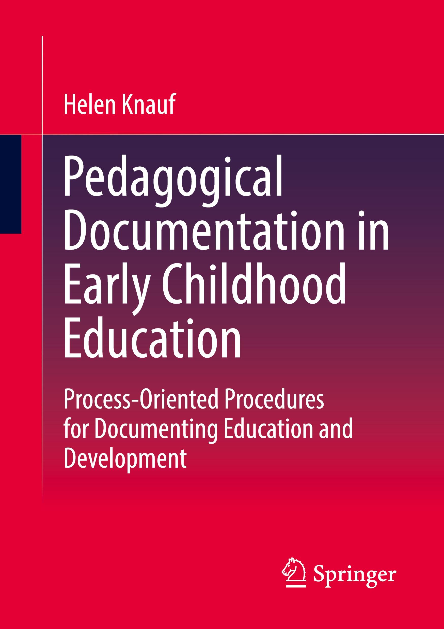 Pedagogical Documentation in Early Childhood Education