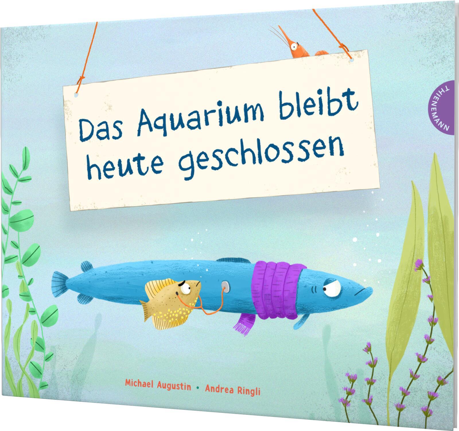 Das Aquarium bleibt heute geschlossen