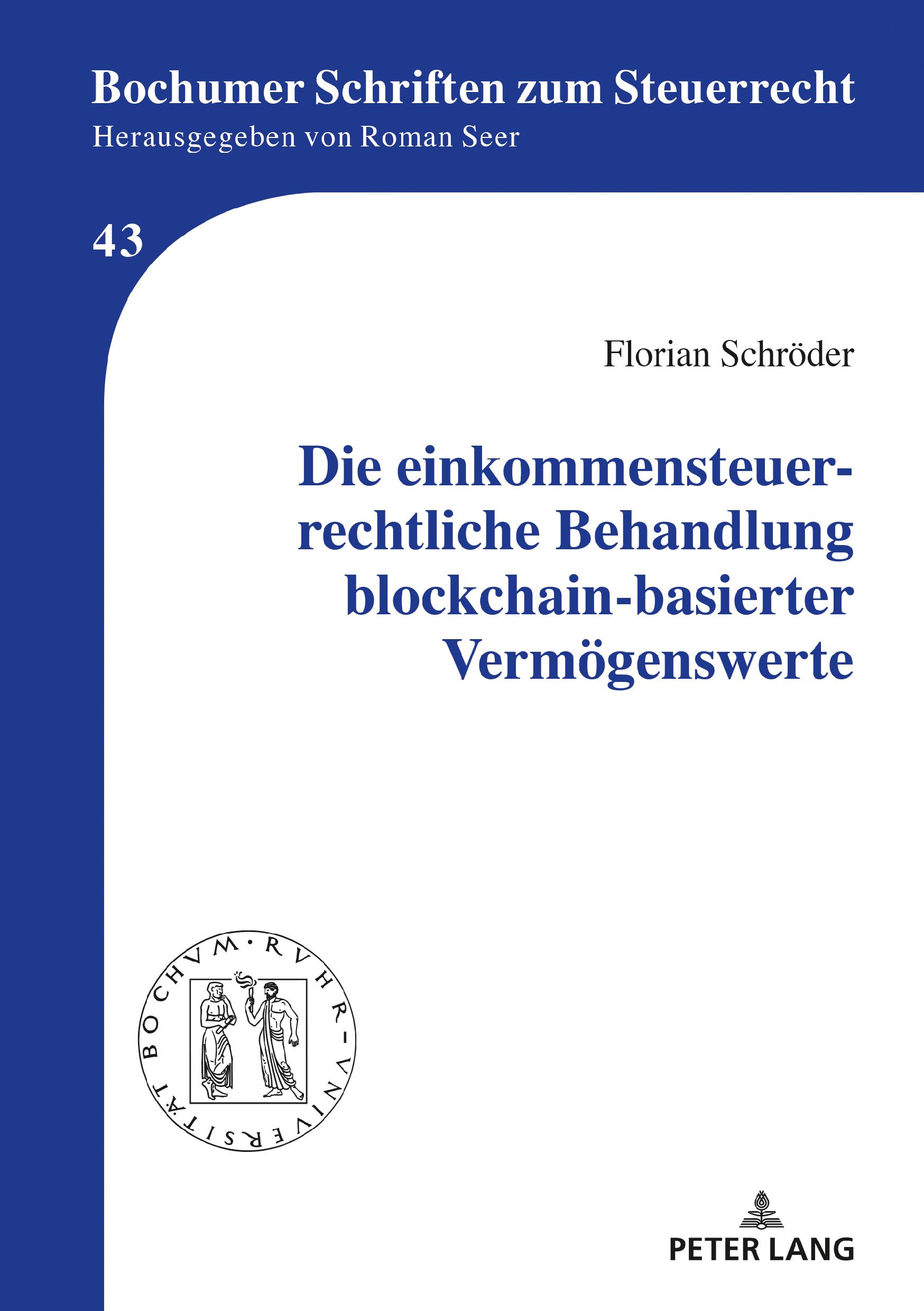 Die einkommensteuerrechtliche Behandlung blockchain-basierter Vermögenswerte