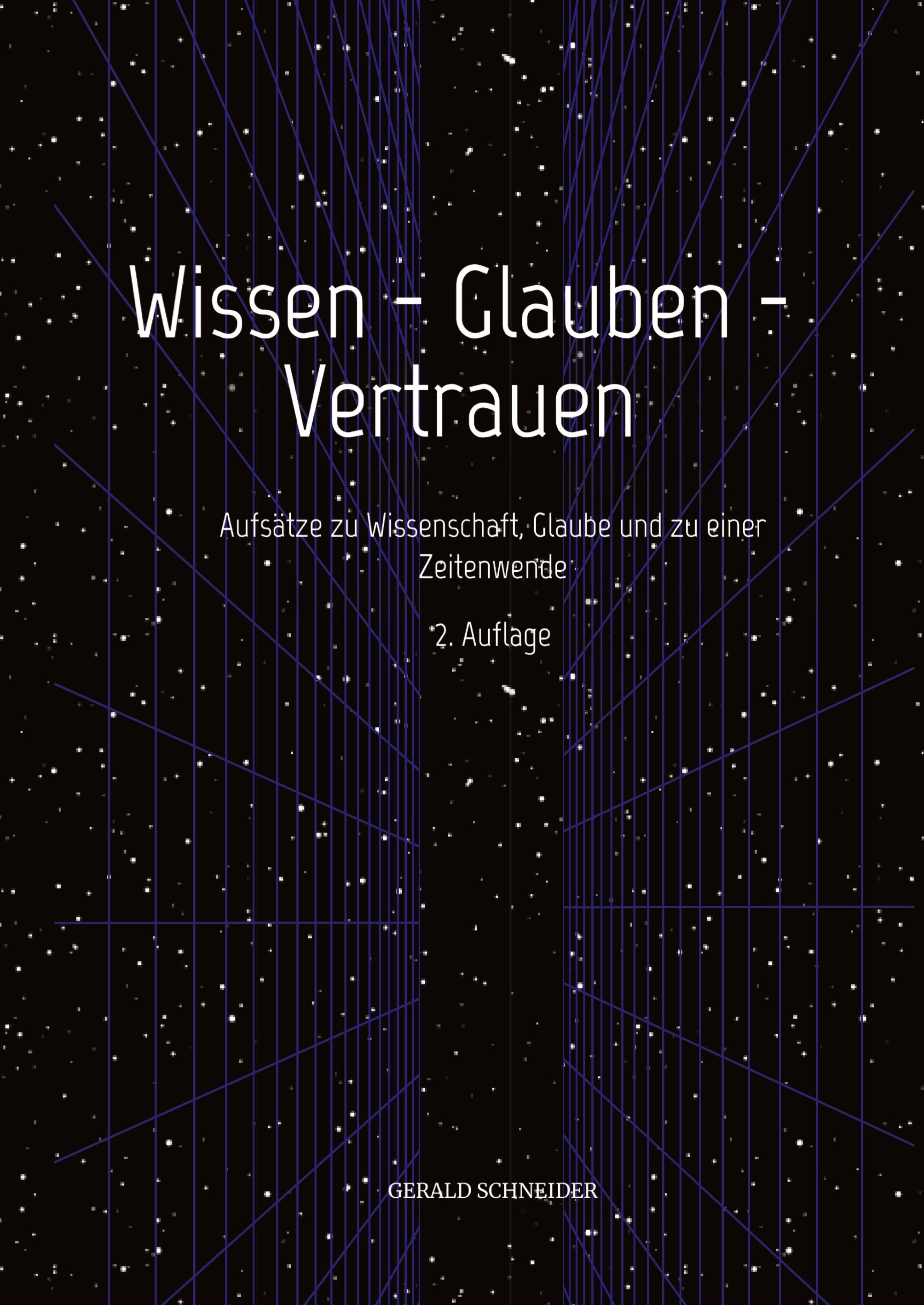 Wissen - Glauben - Vertrauen