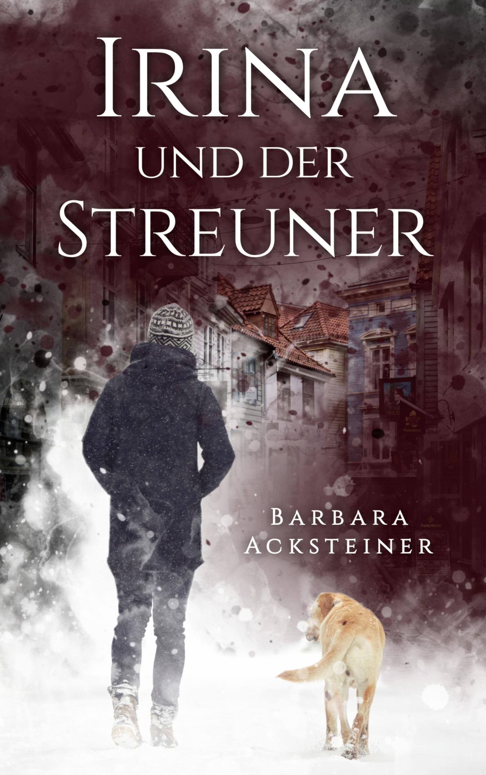 Irina und der Streuner