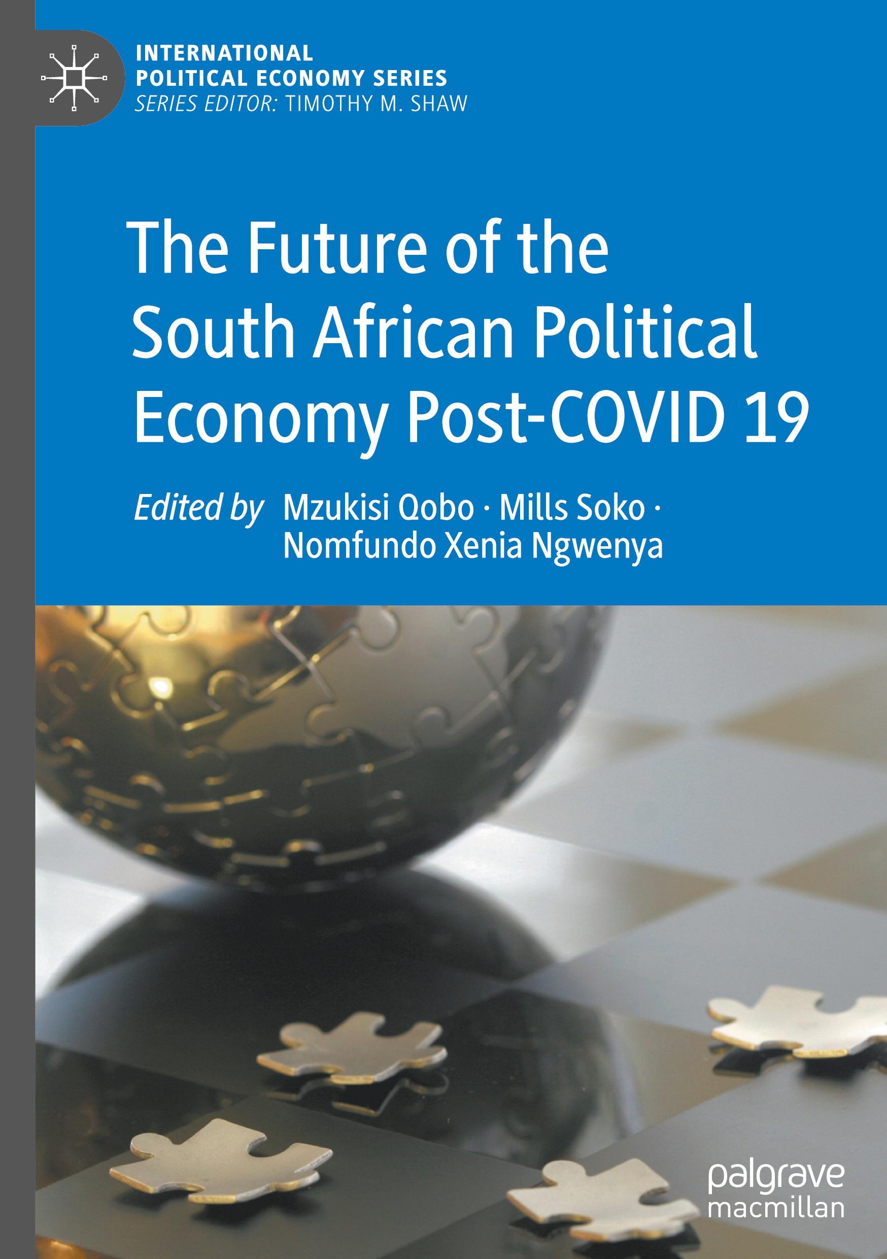 The Future of the South African Political Economy Post-COVID 19