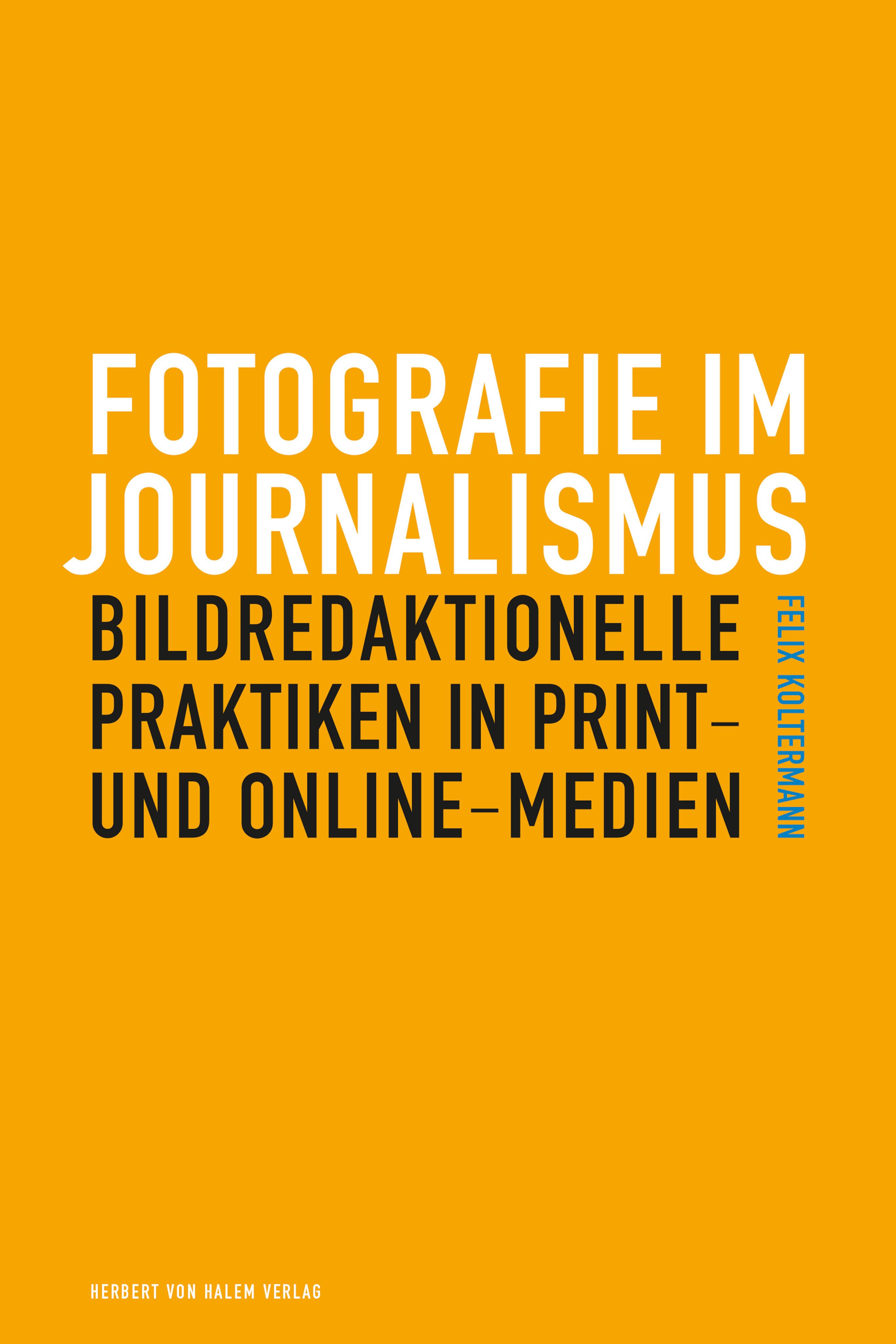 Fotografie im Journalismus