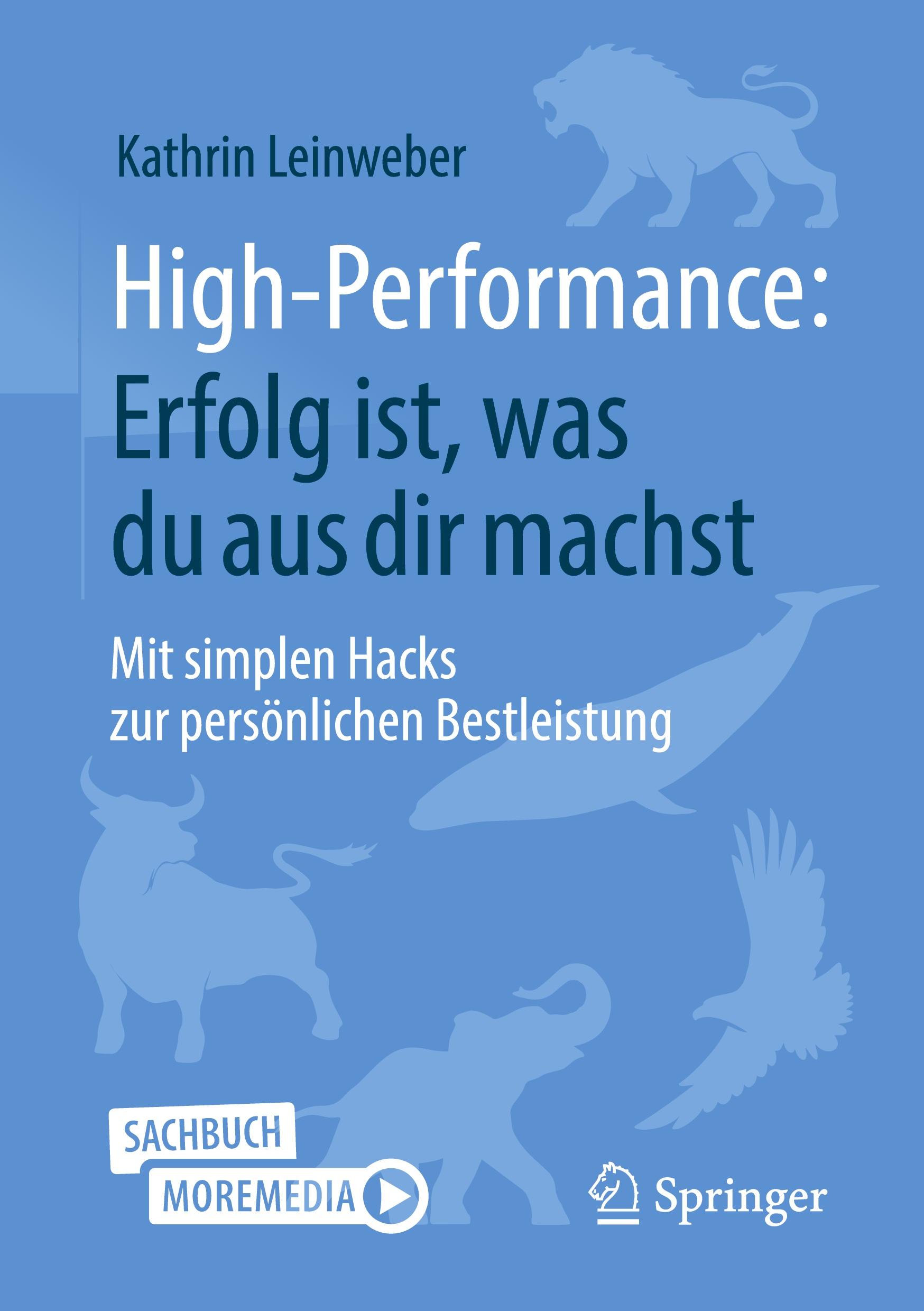 High-Performance: Erfolg ist, was du aus dir machst