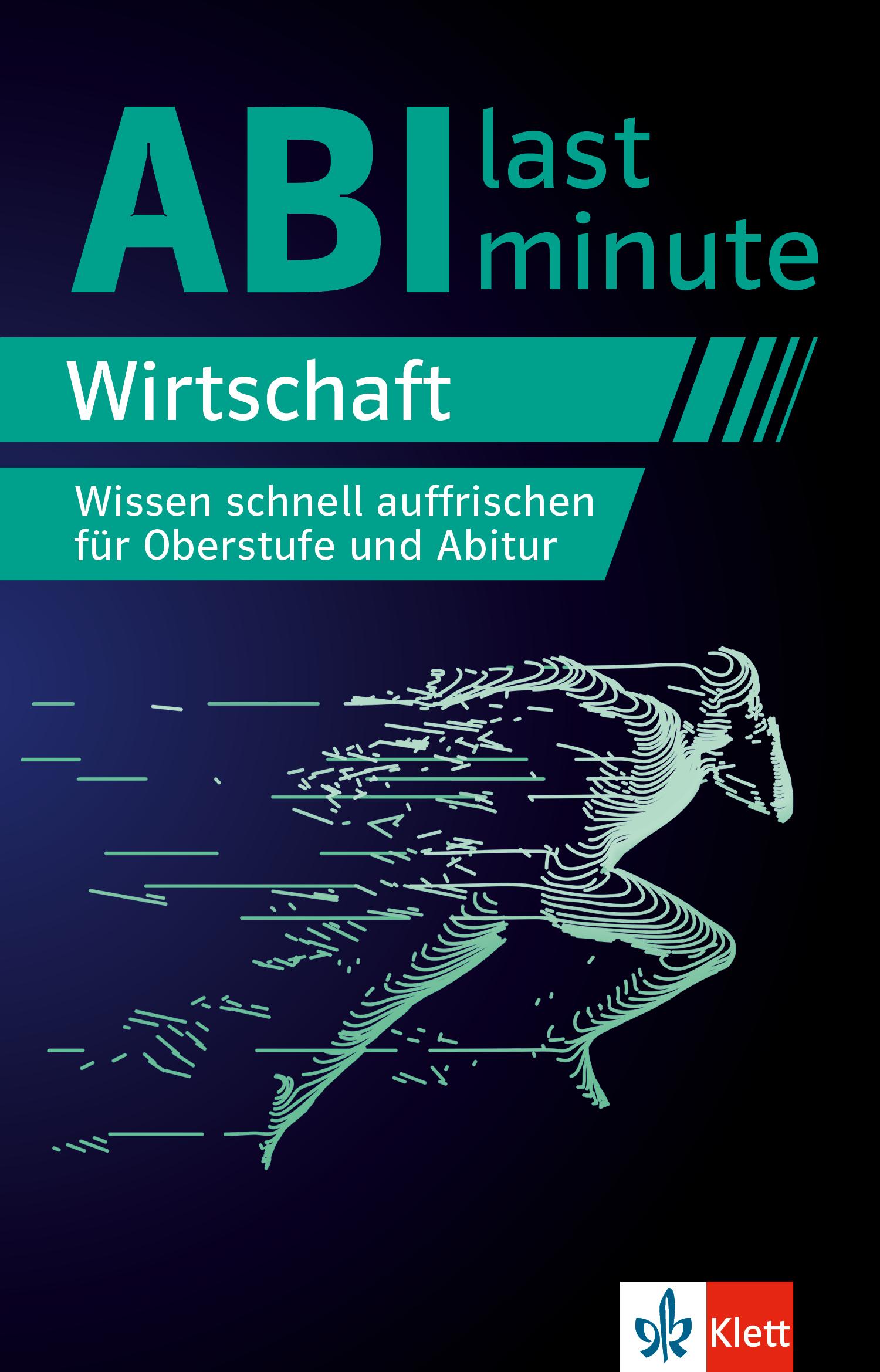 Abi last minute Wirtschaft