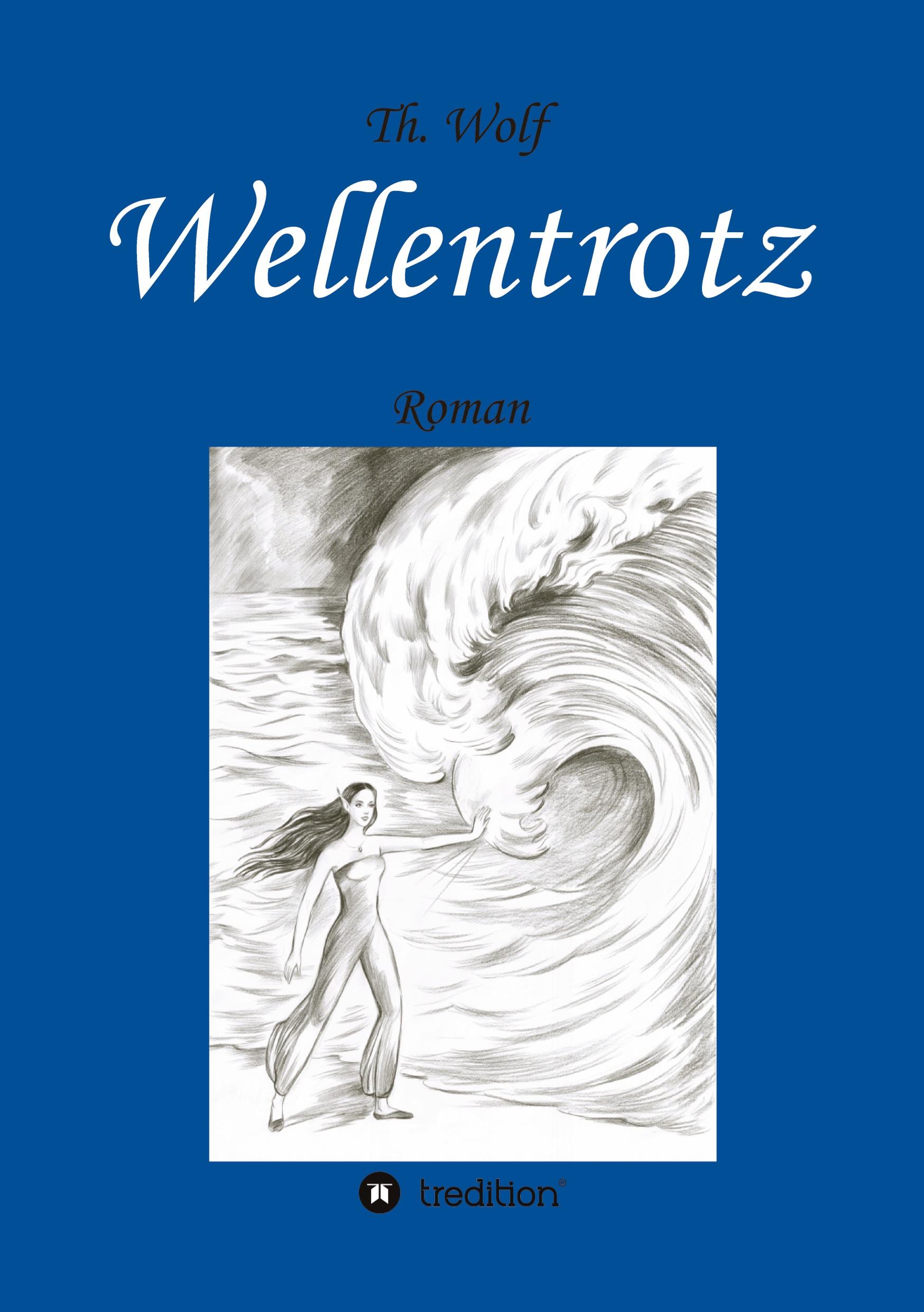 Wellentrotz