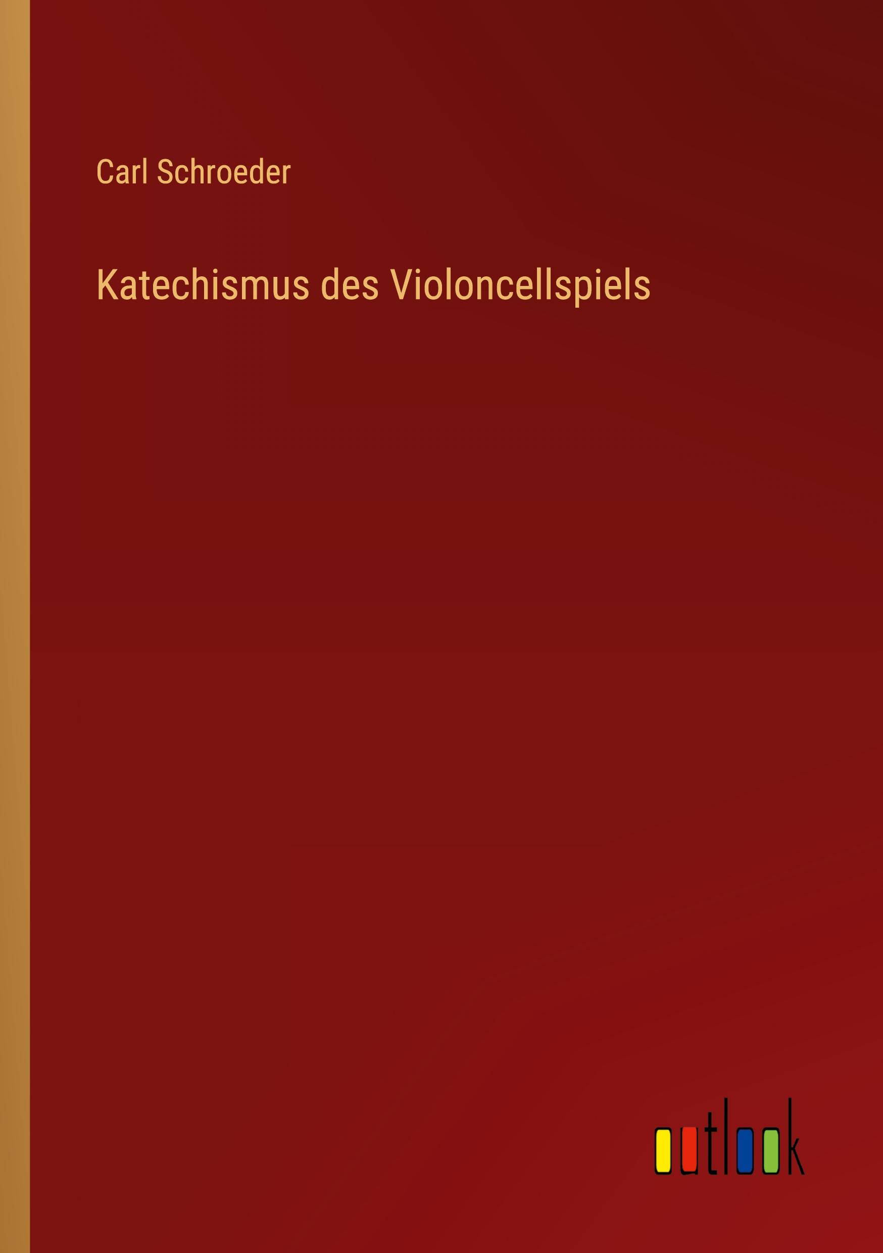 Katechismus des Violoncellspiels