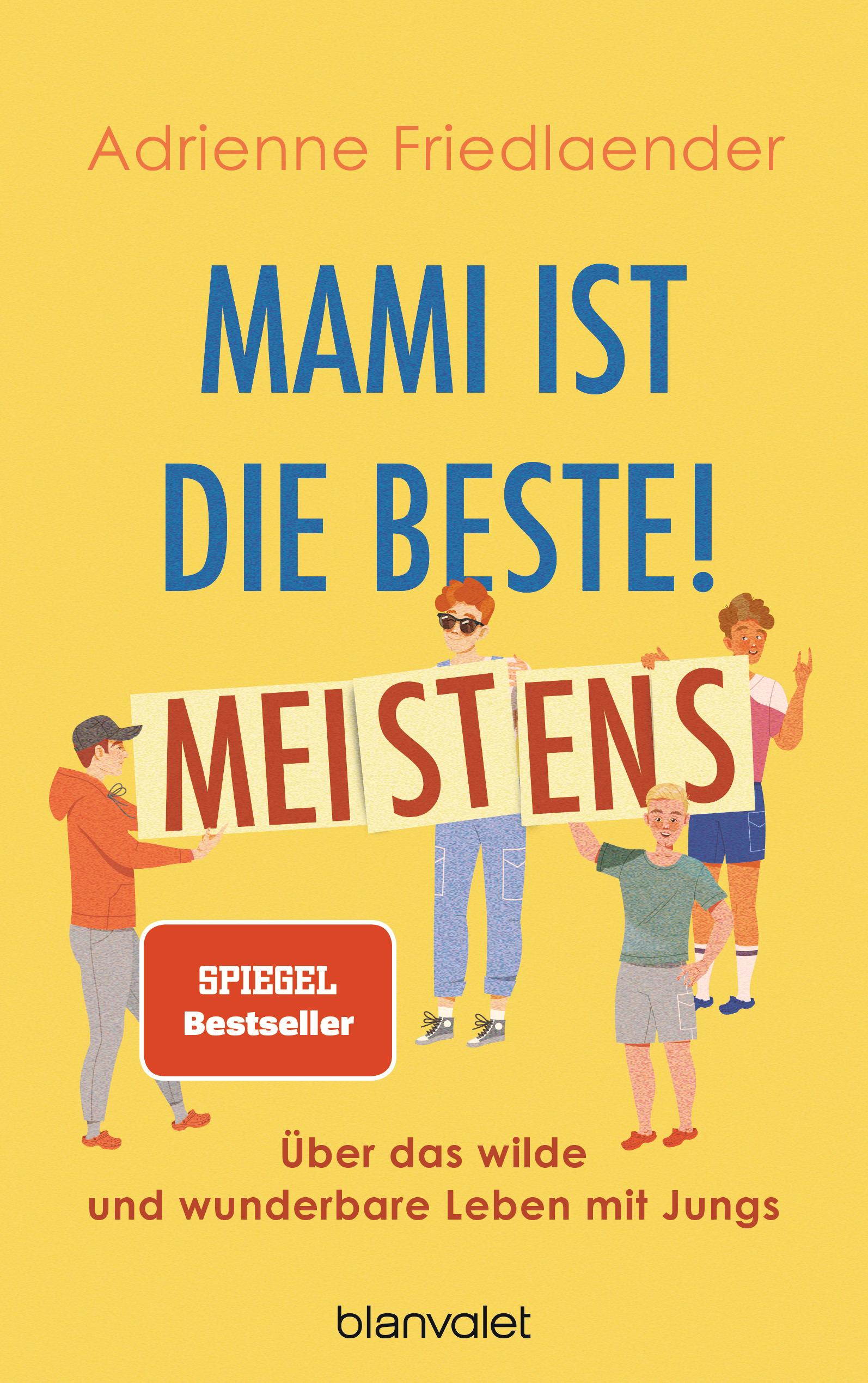 Mami ist die Beste! Meistens