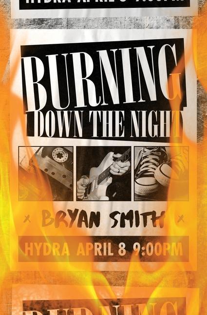 Burning Down the Night