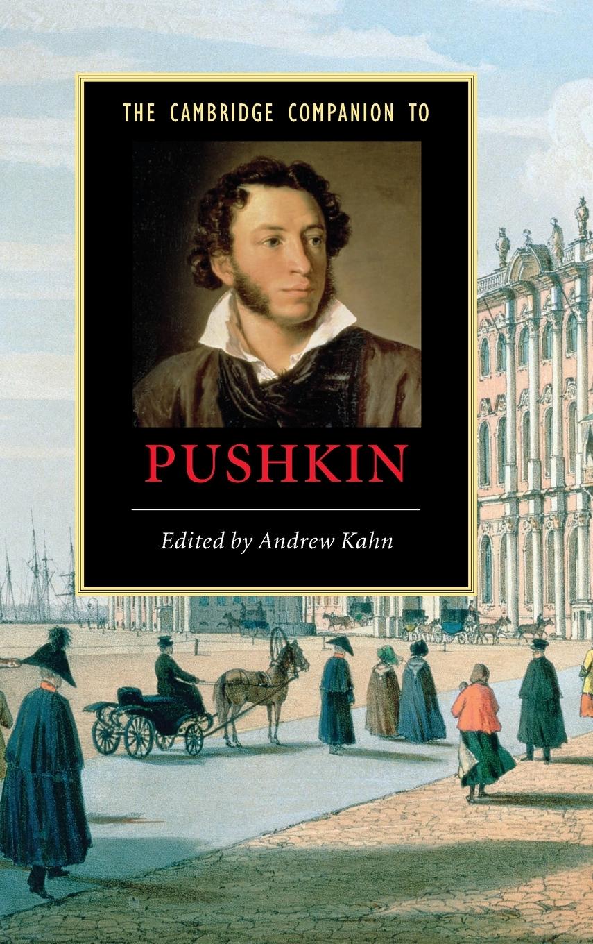 The Cambridge Companion to Pushkin