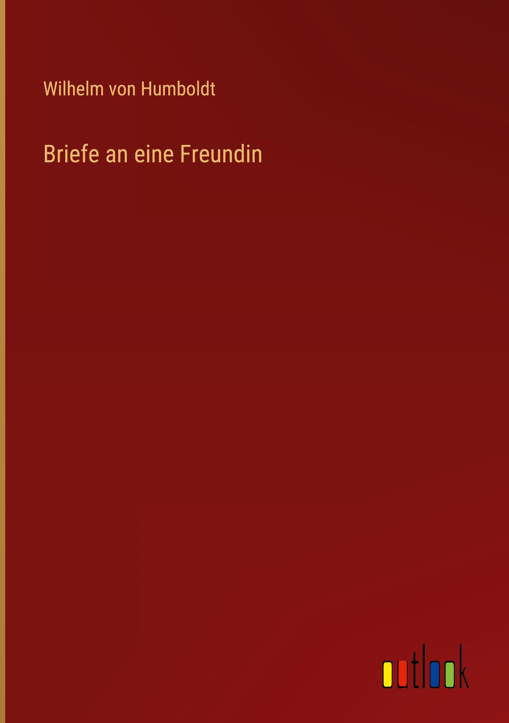 Briefe an eine Freundin