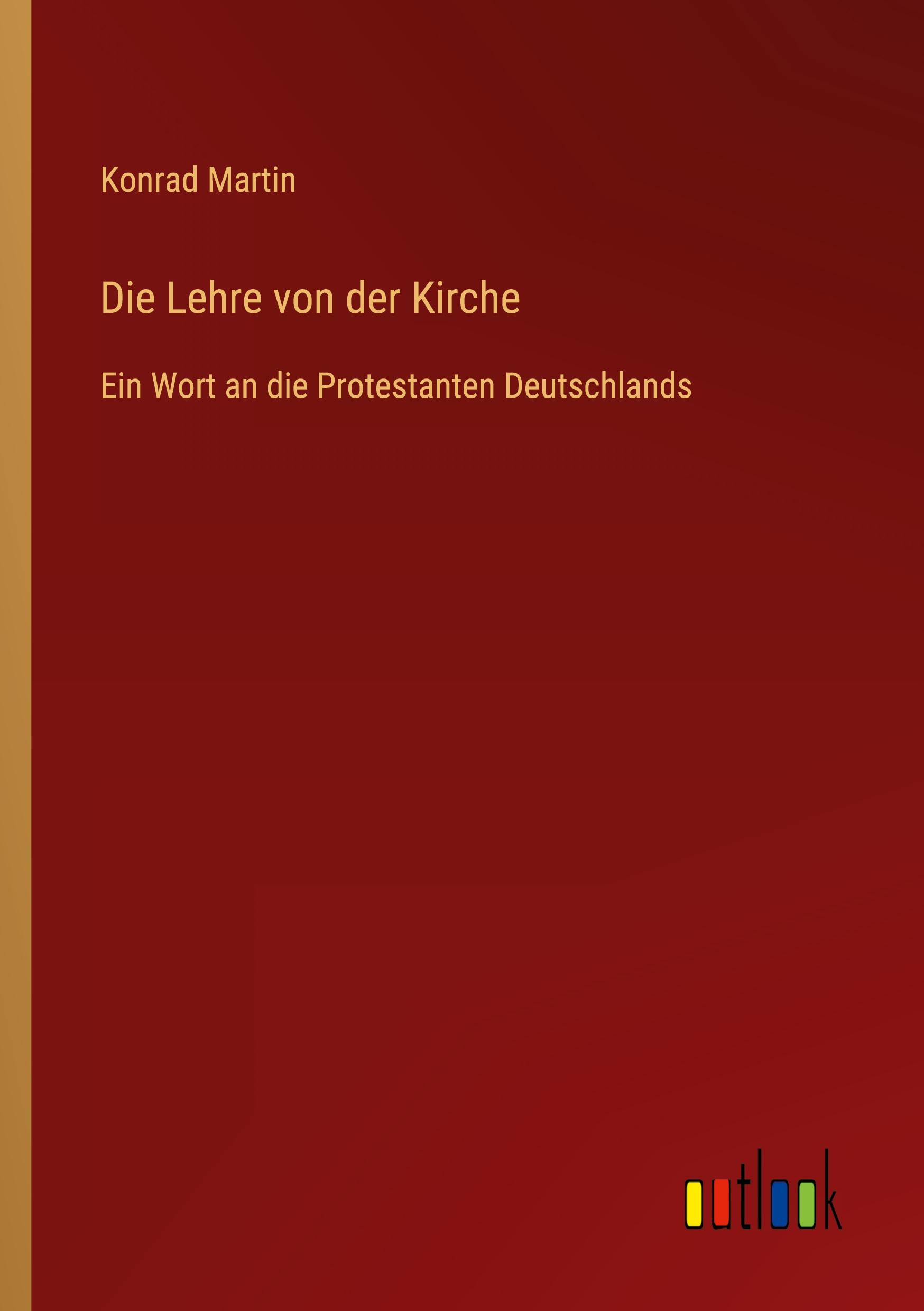 Die Lehre von der Kirche