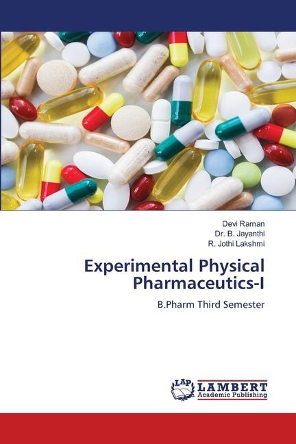 Experimental Physical Pharmaceutics-I