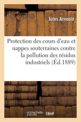 Rapports sur la protection des cours d'eau et des nappes souterraines