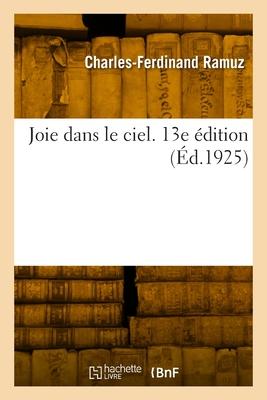 Joie dans le ciel. 13e édition