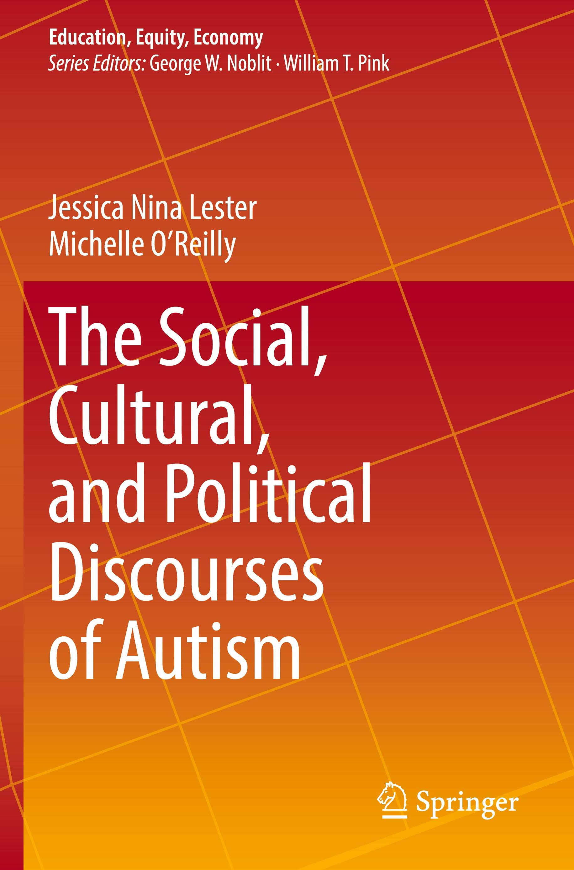 The Social, Cultural, and Political Discourses of Autism