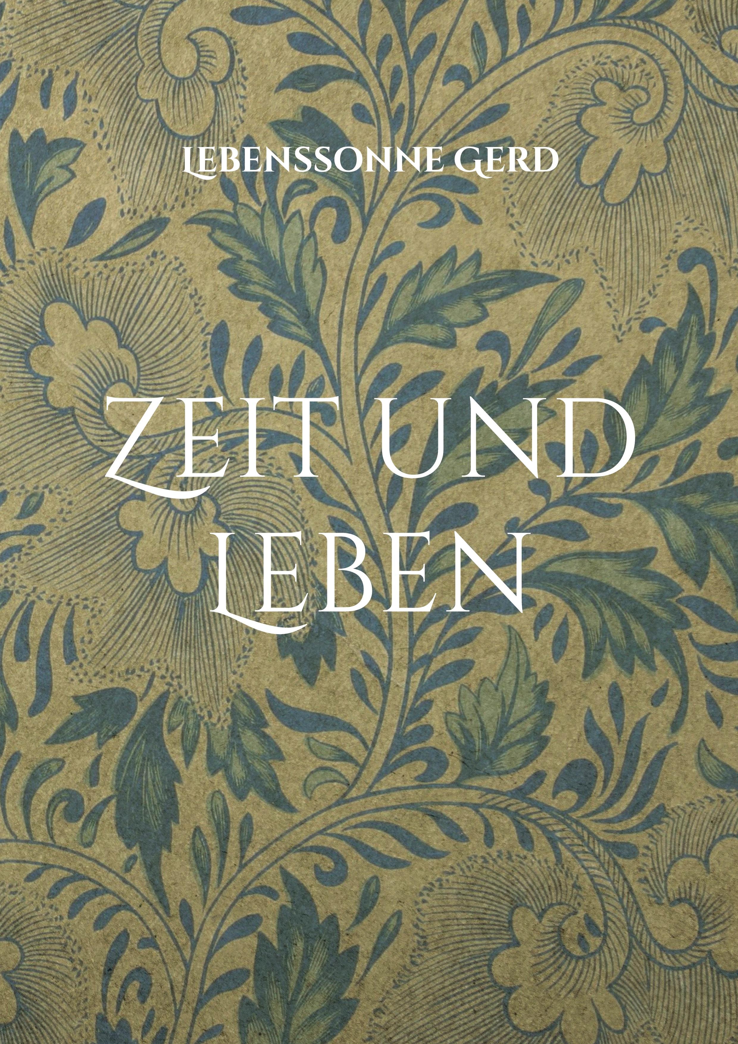 Zeit und Leben