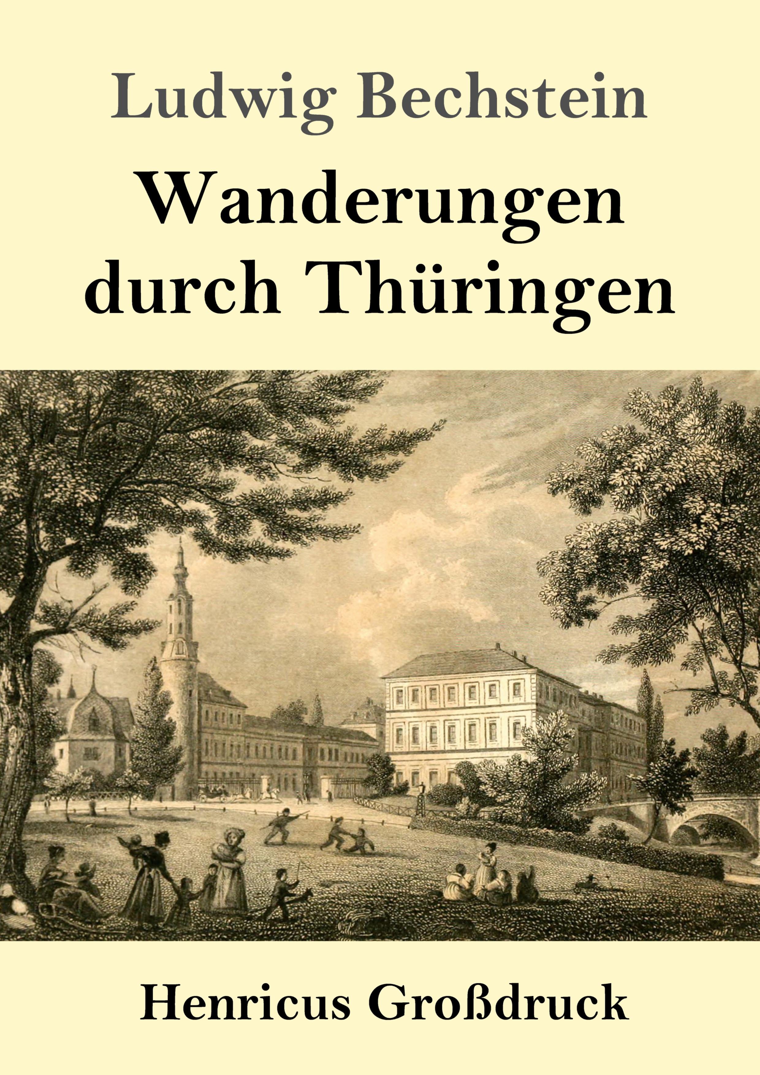 Wanderungen durch Thüringen (Großdruck)