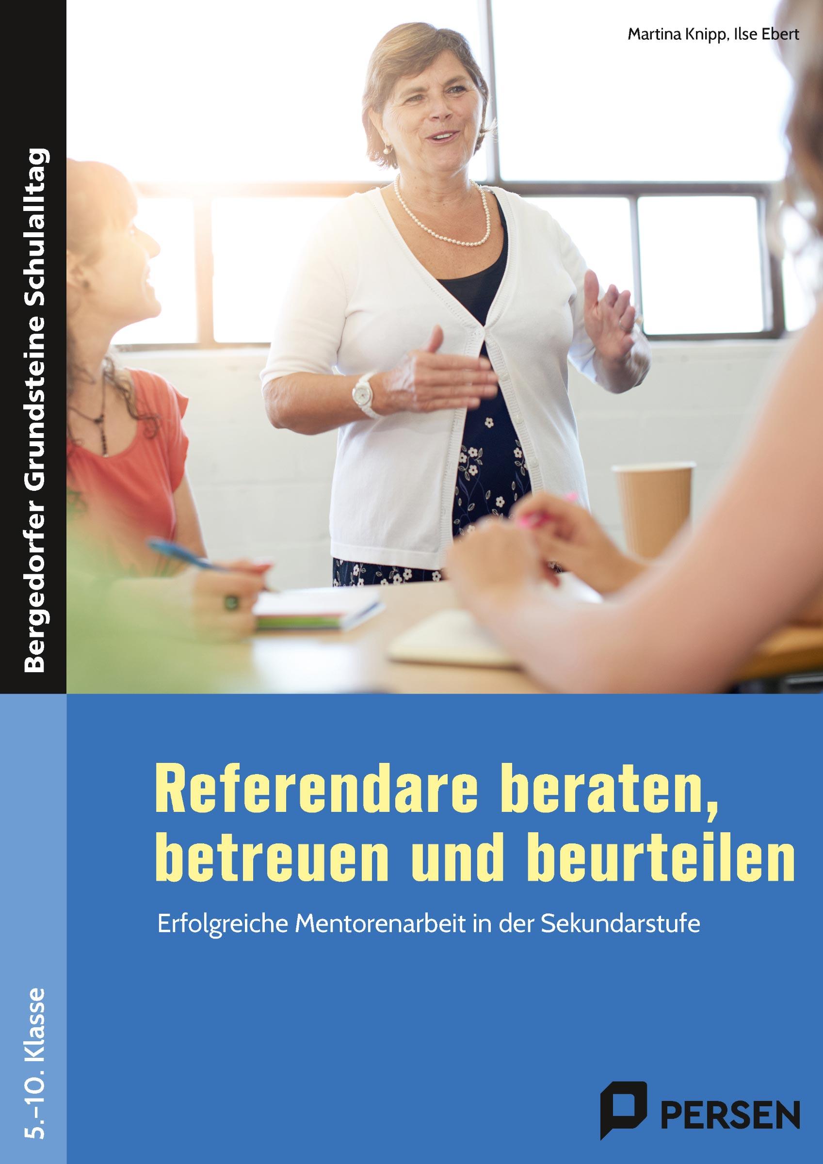 Referendare beraten, betreuen und beurteilen