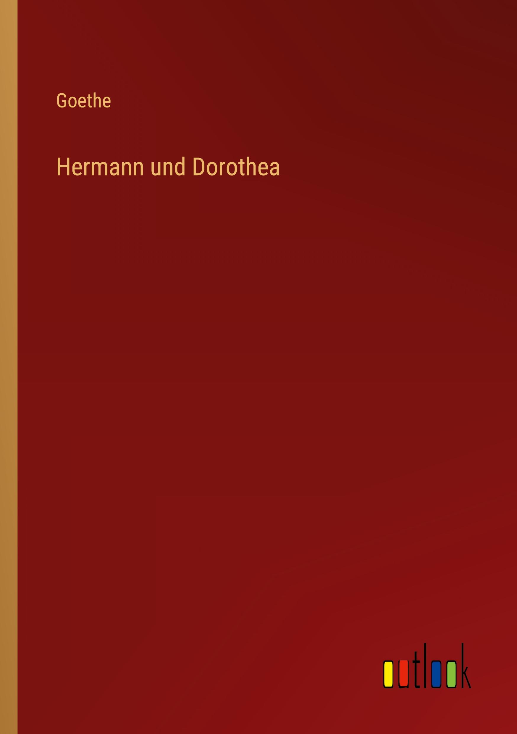 Hermann und Dorothea