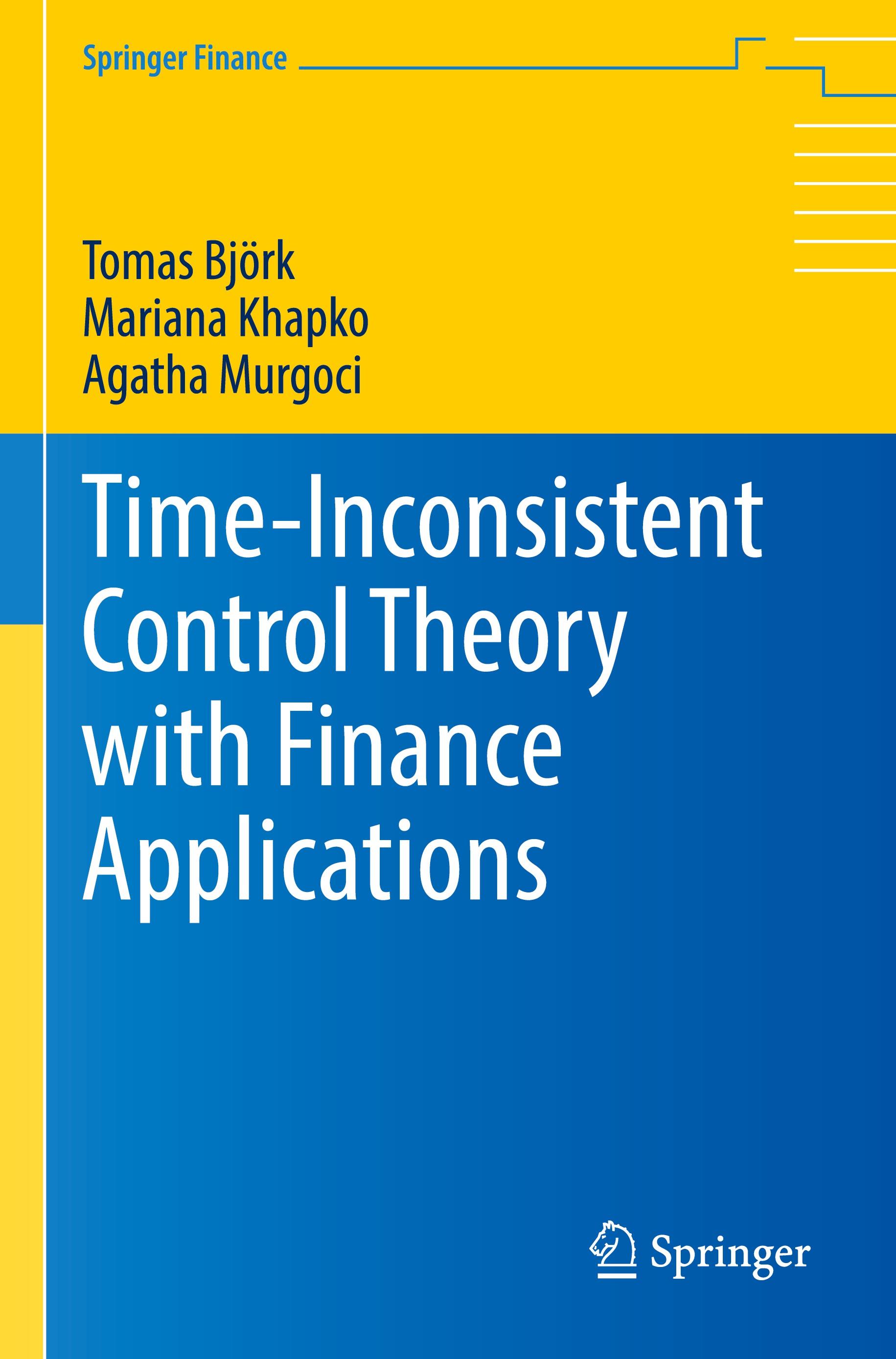 Time-Inconsistent Control Theory with Finance Applications