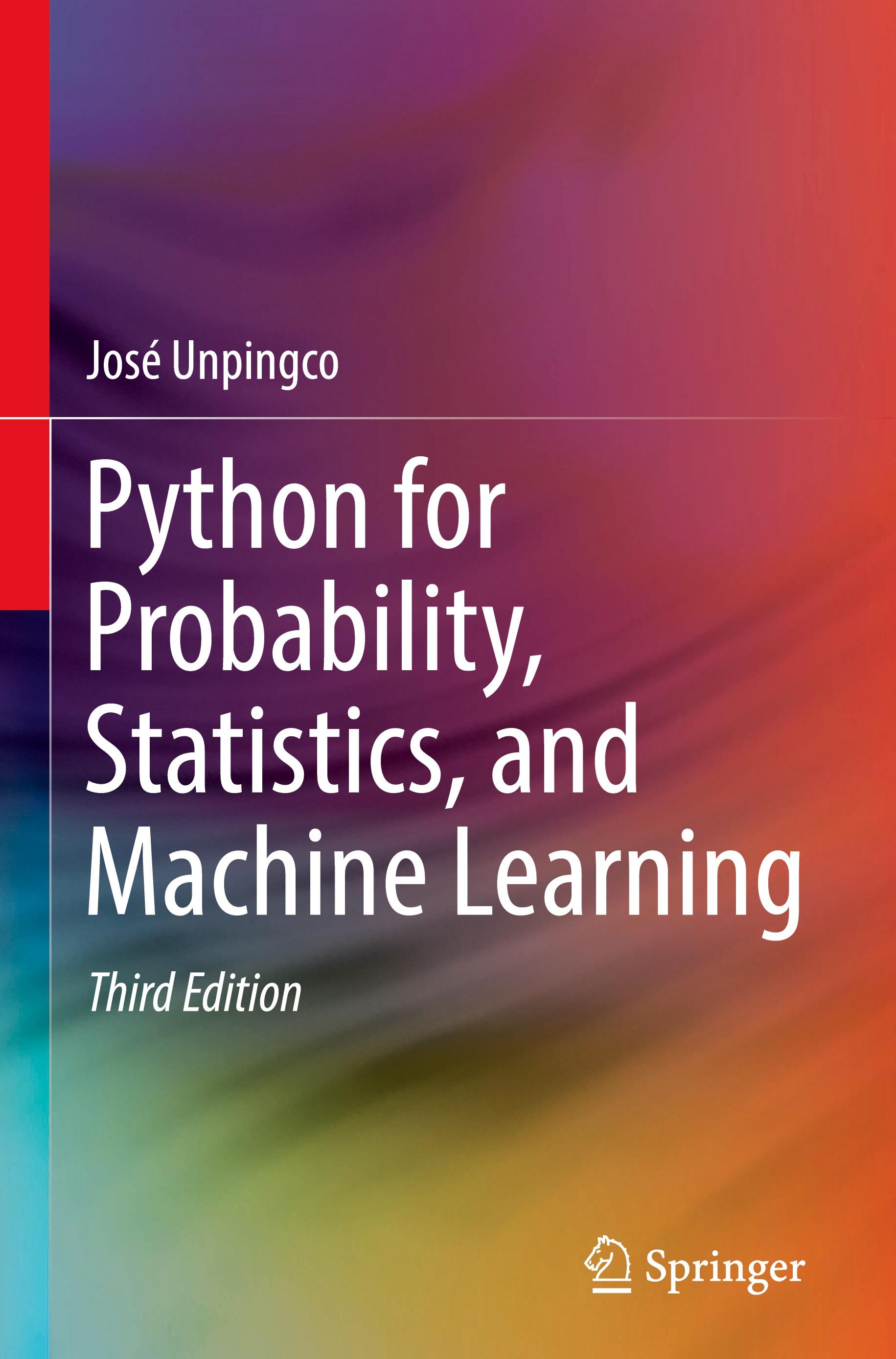 Python for Probability, Statistics, and Machine Learning