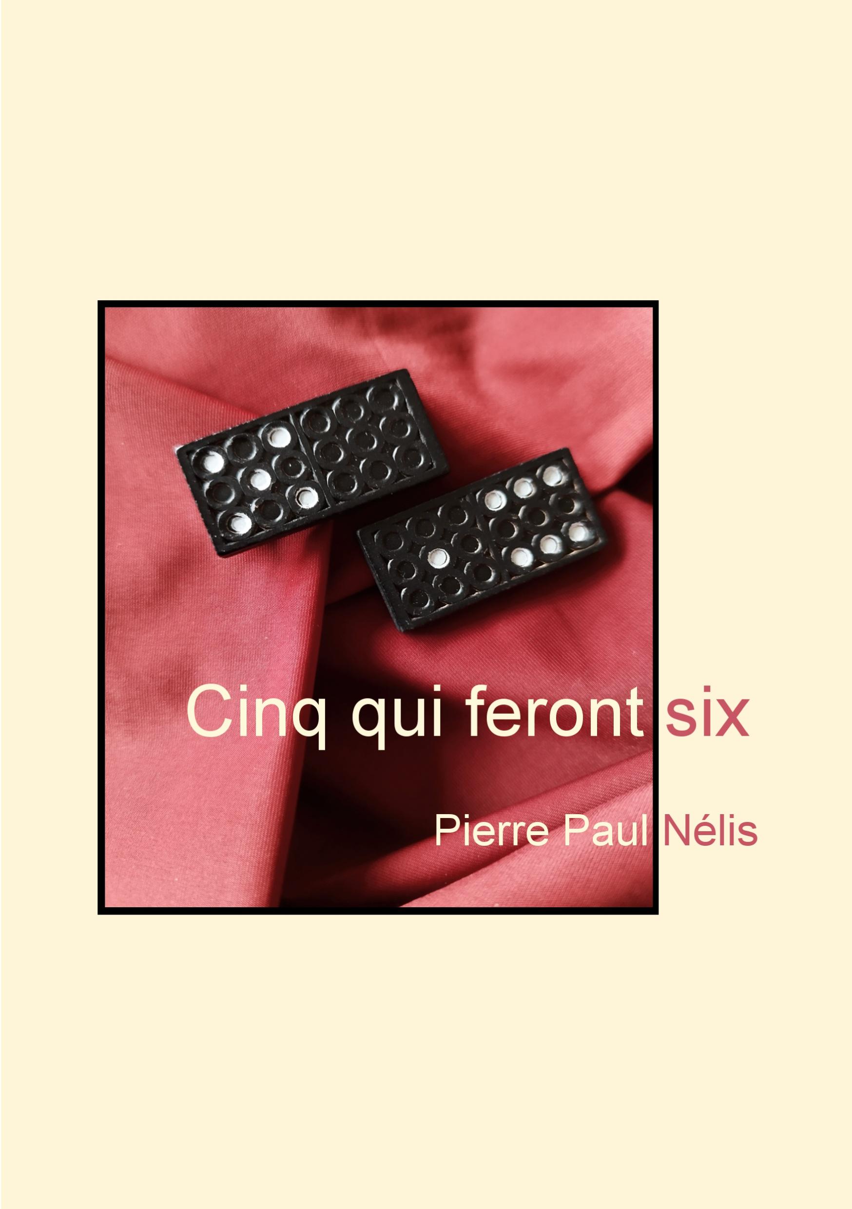 Cinq qui feront six