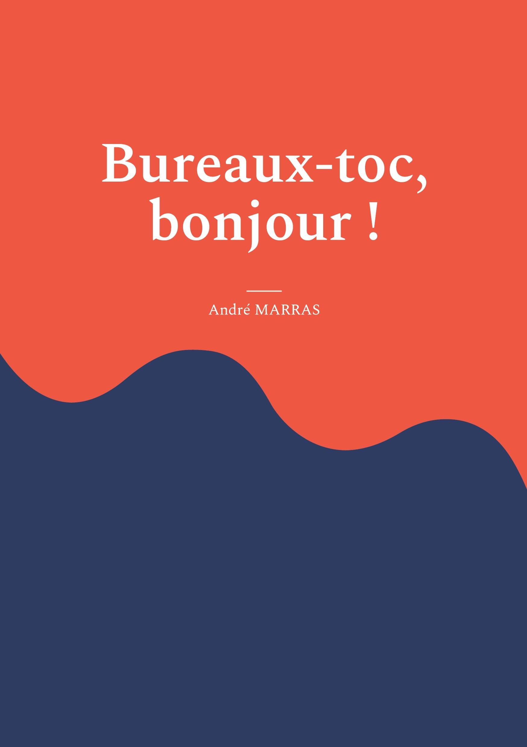 Bureaux-toc, bonjour !