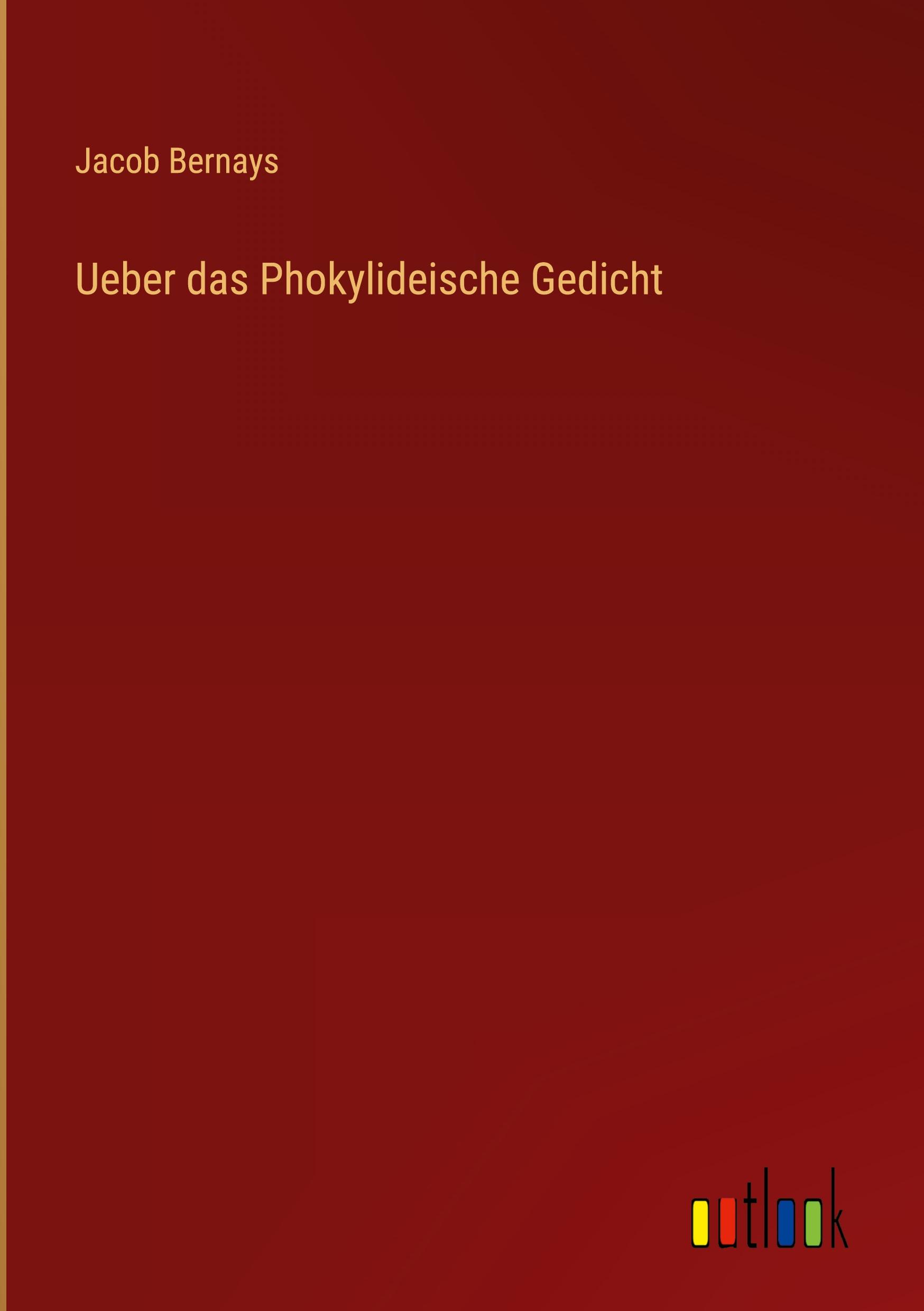 Ueber das Phokylideische Gedicht