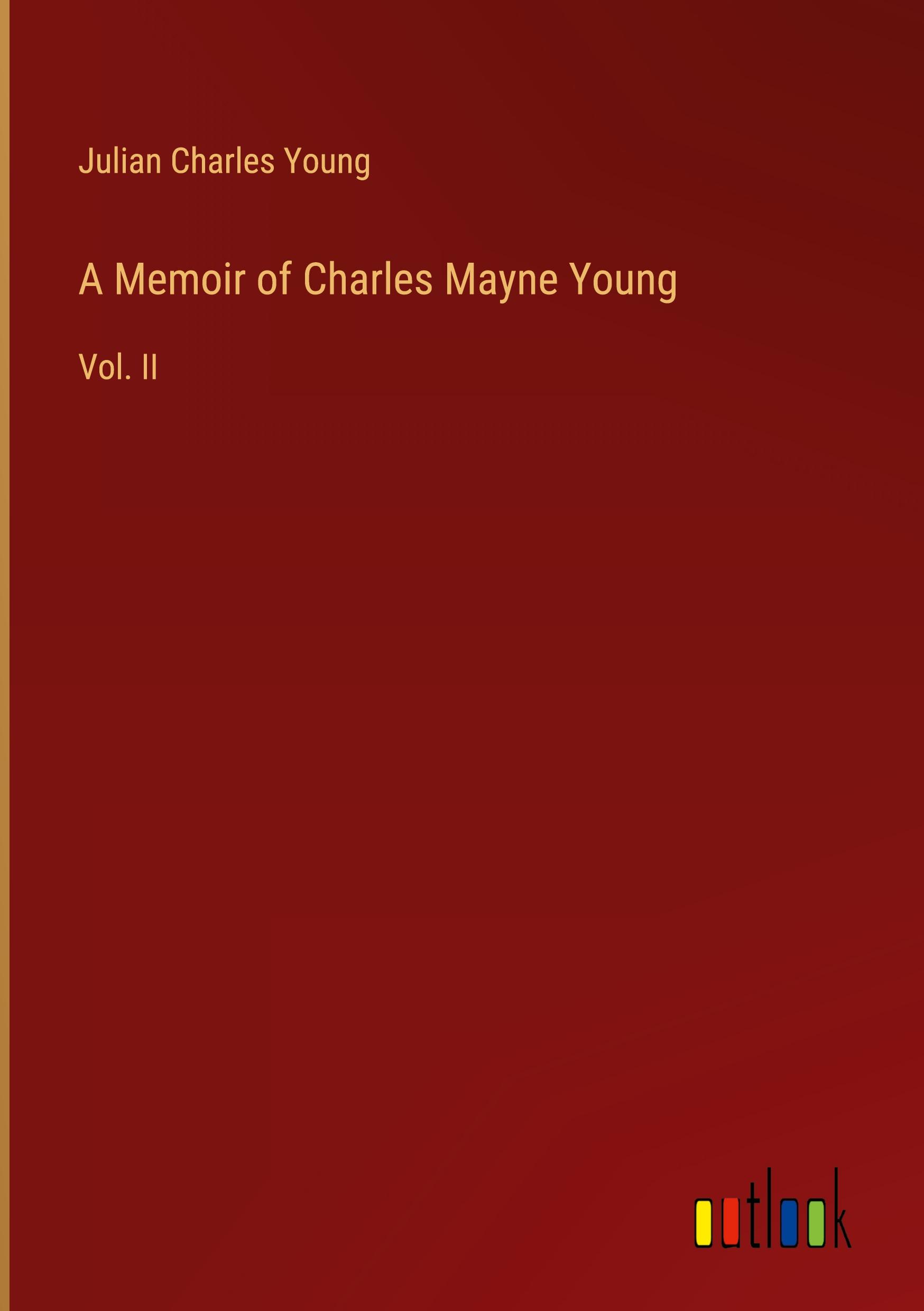 A Memoir of Charles Mayne Young