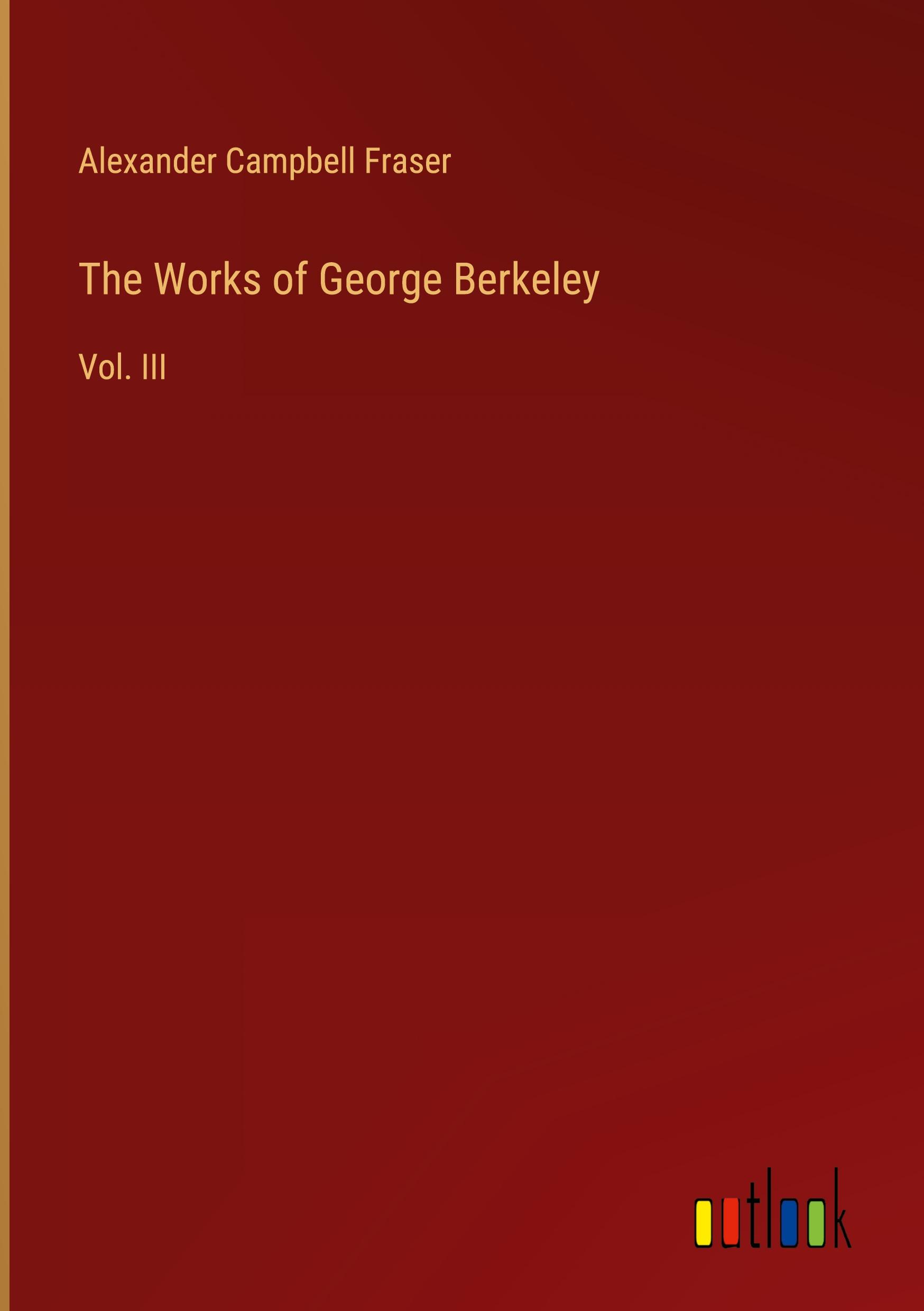 The Works of George Berkeley