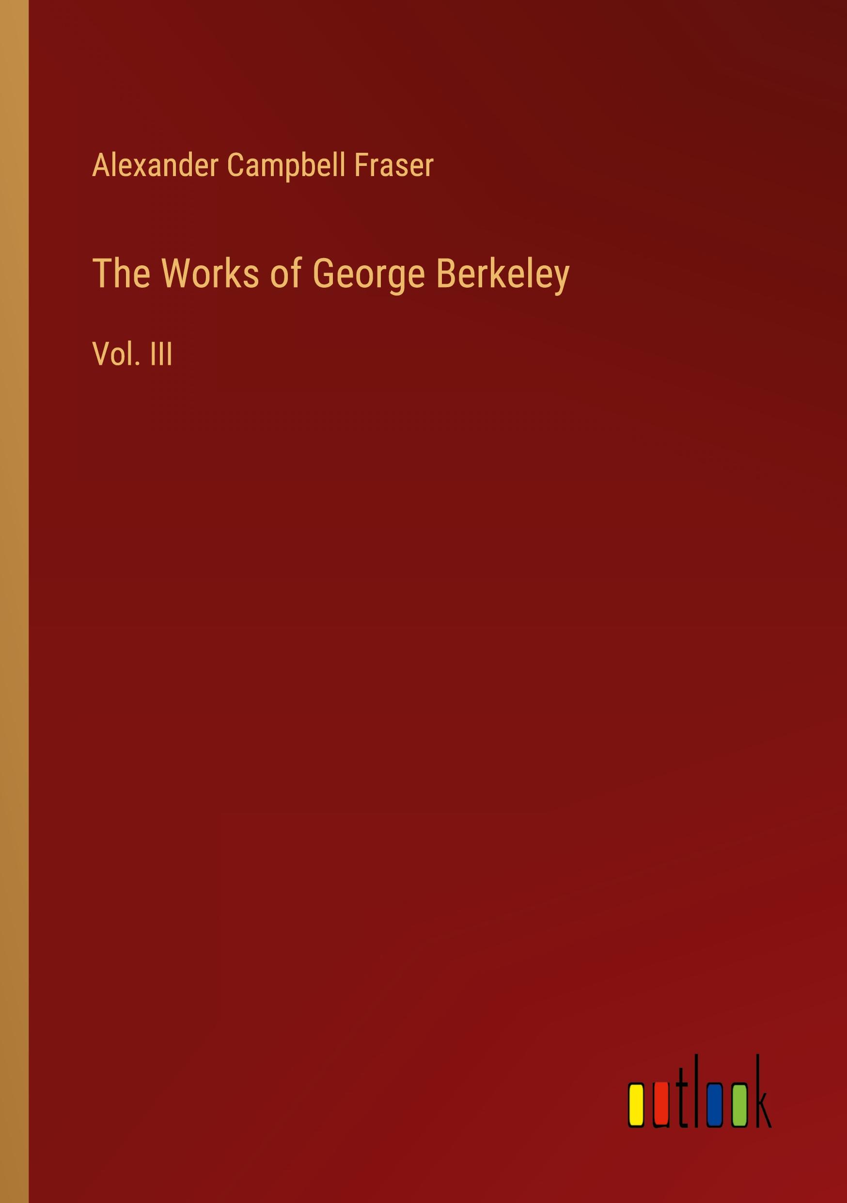 The Works of George Berkeley