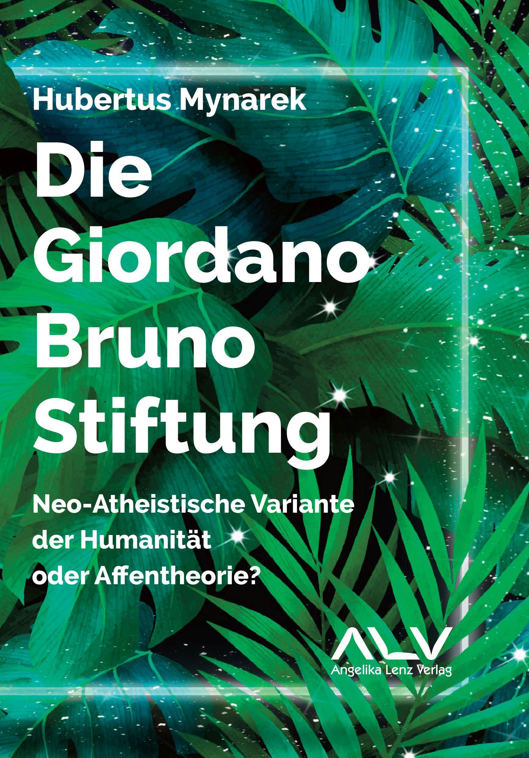 Die Giordano-Bruno-Stiftung