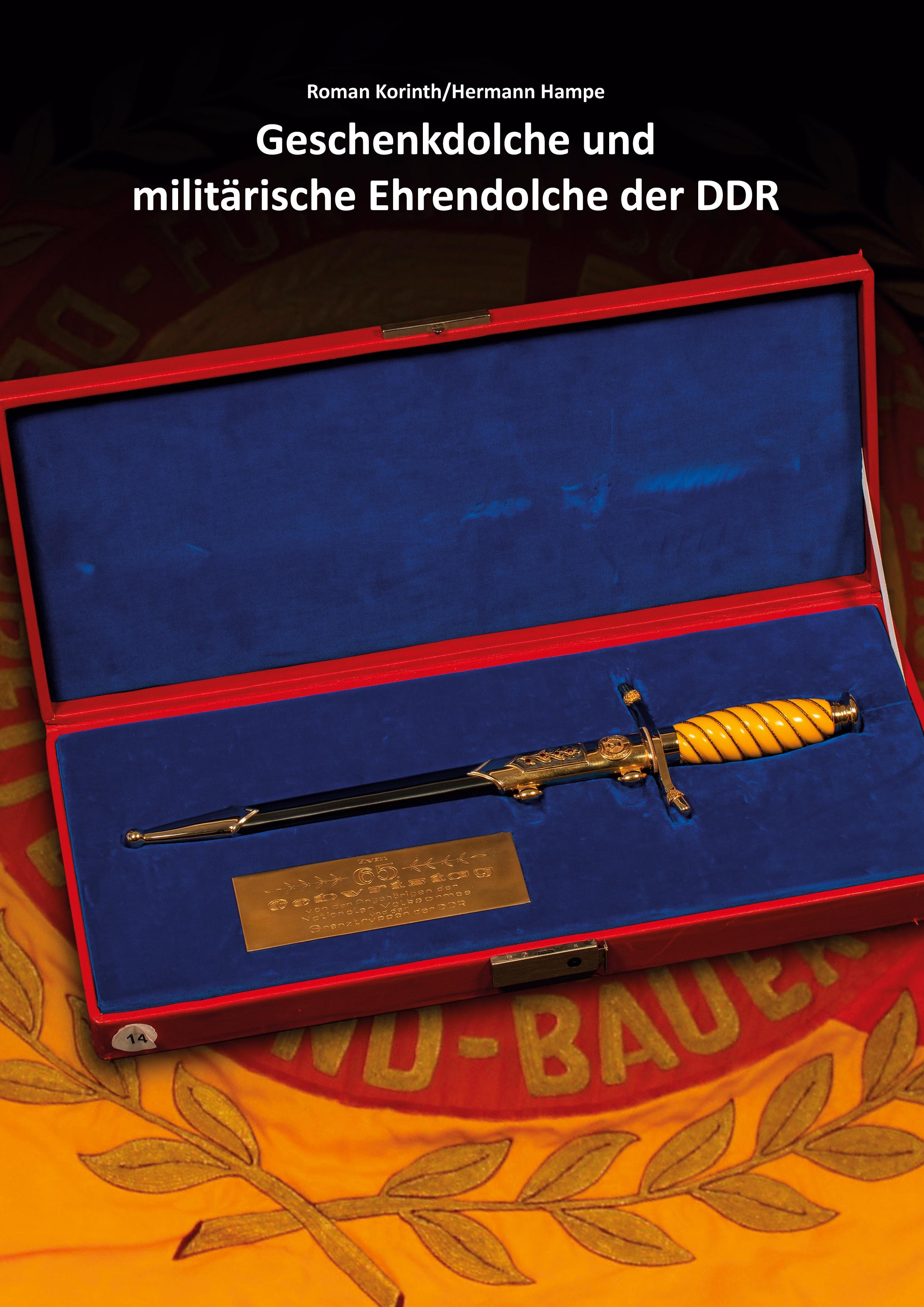 Geschenkdolche und militärische Ehrendolche der DDR