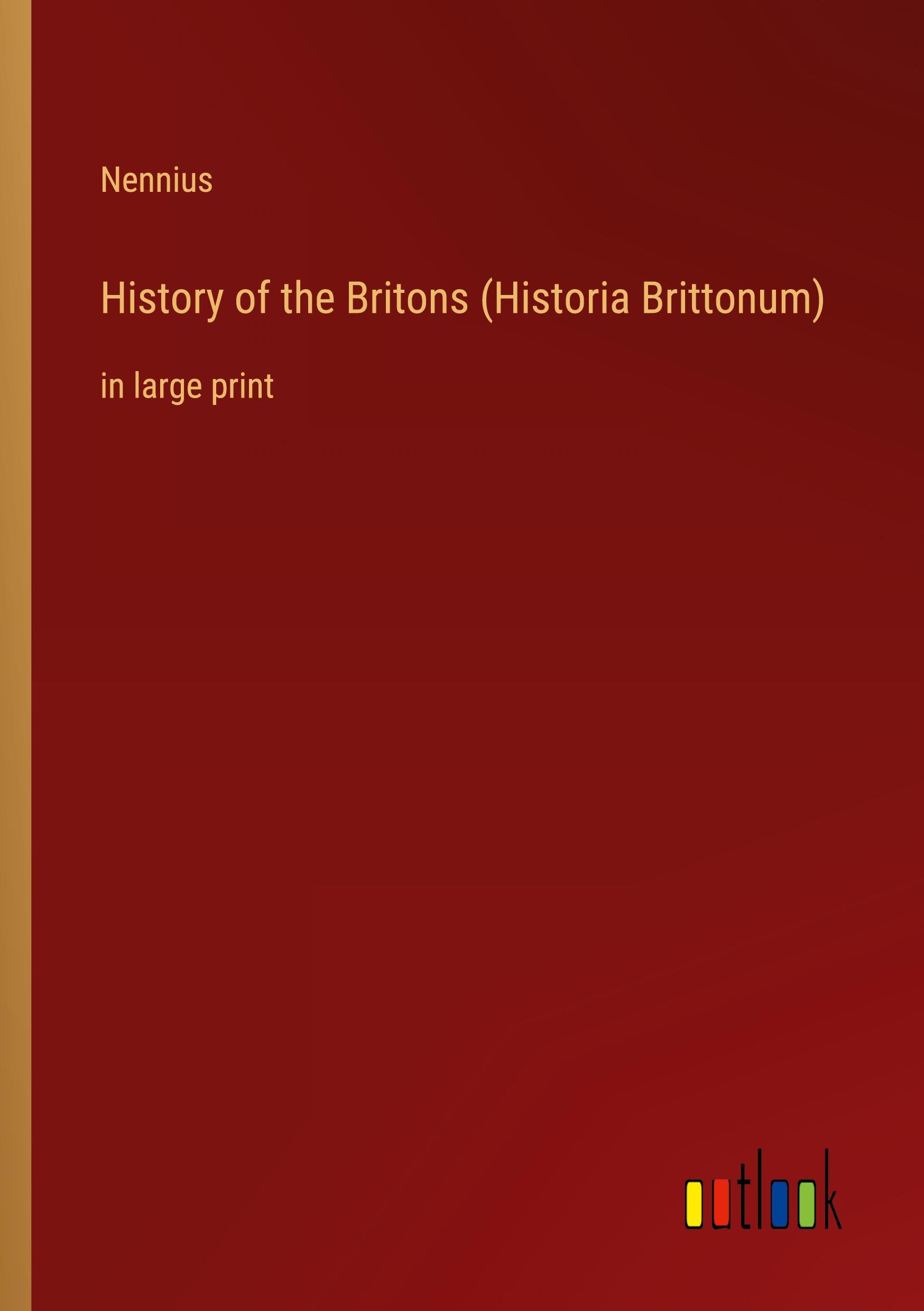 History of the Britons (Historia Brittonum)