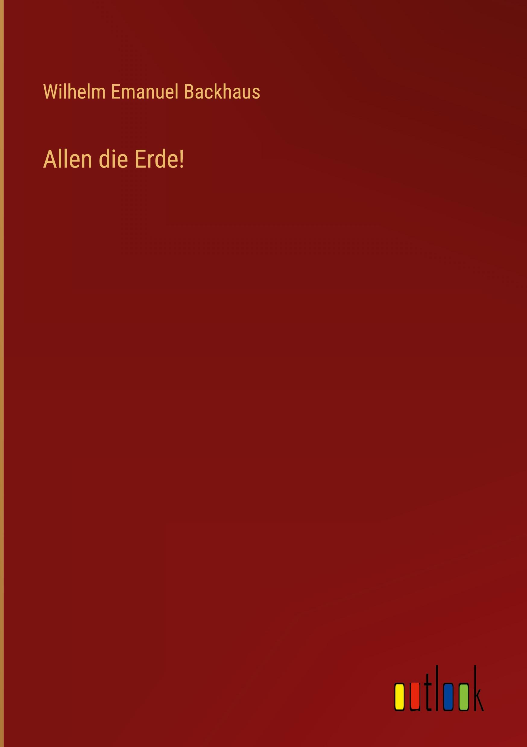 Allen die Erde!