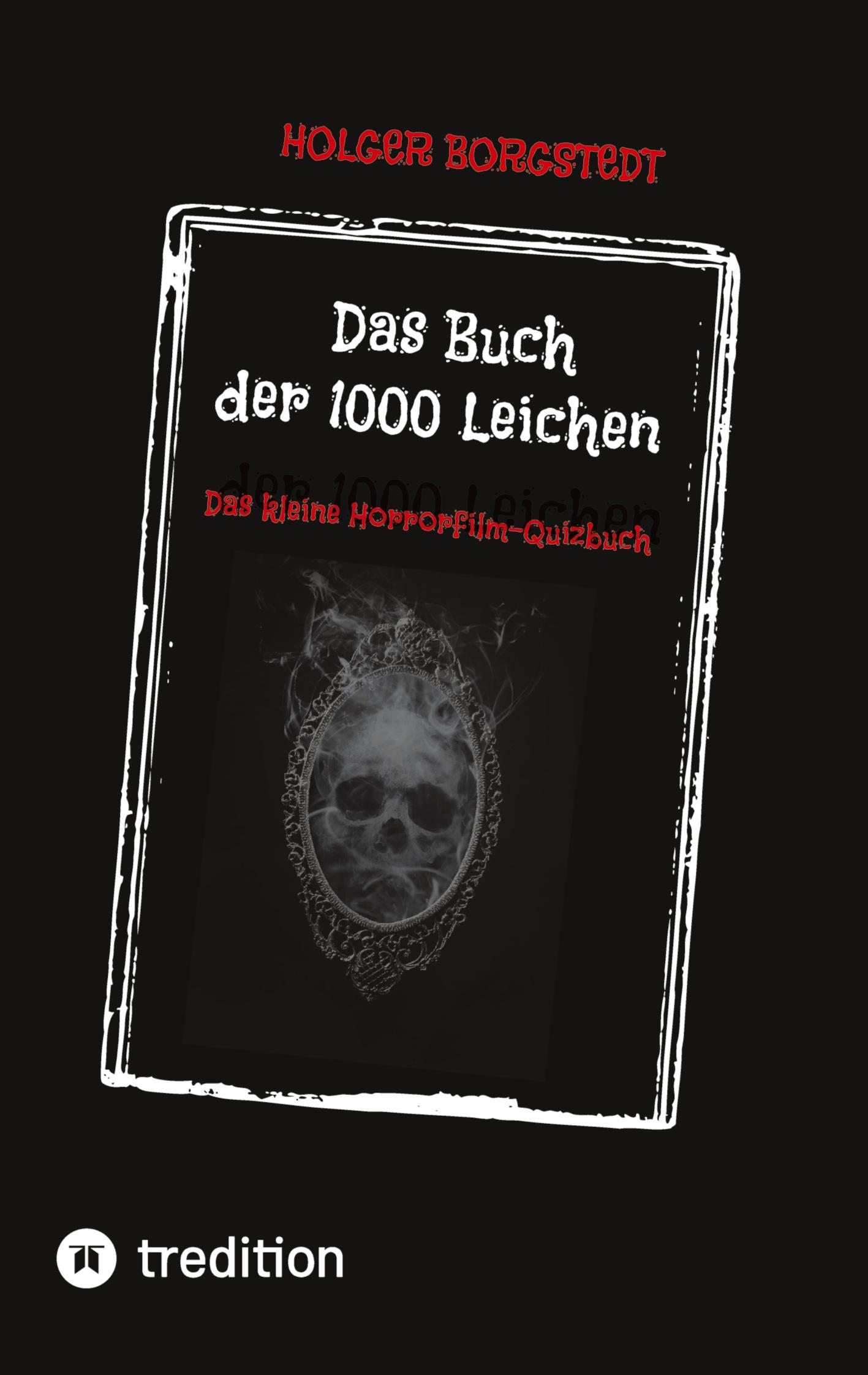 Das Buch der 1000 Leichen